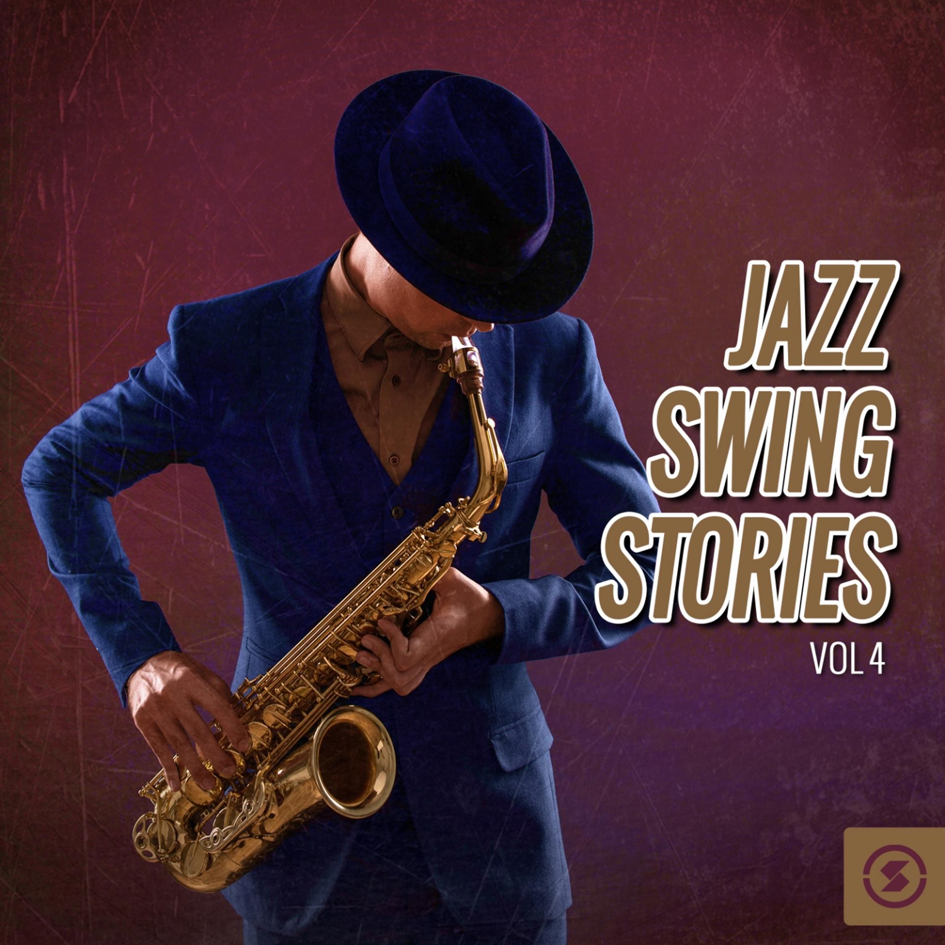 Постер альбома Jazz Swing Stories, Vol. 4