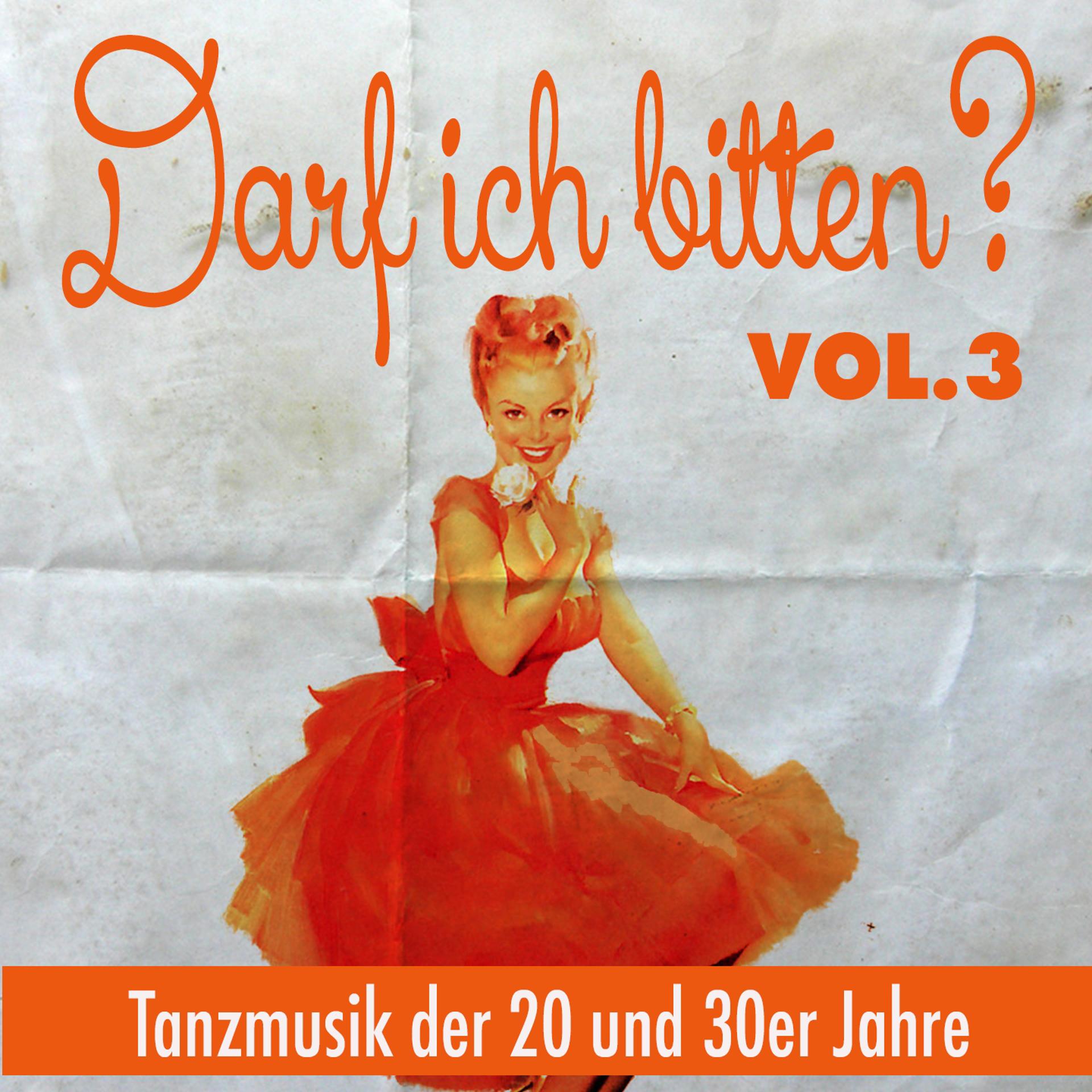 Постер альбома Darf ich bitten ... Vol.3