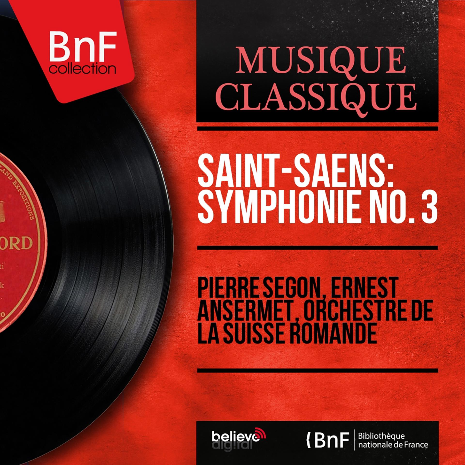 Постер альбома Saint-Saëns: Symphonie No. 3 (Stereo Version)