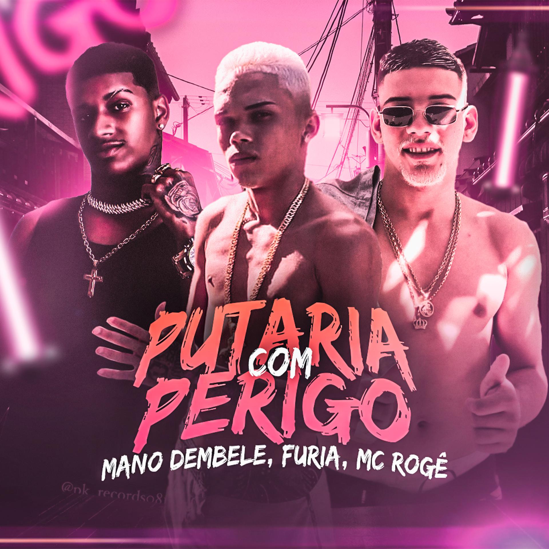 Постер альбома Putaria Com Perigo
