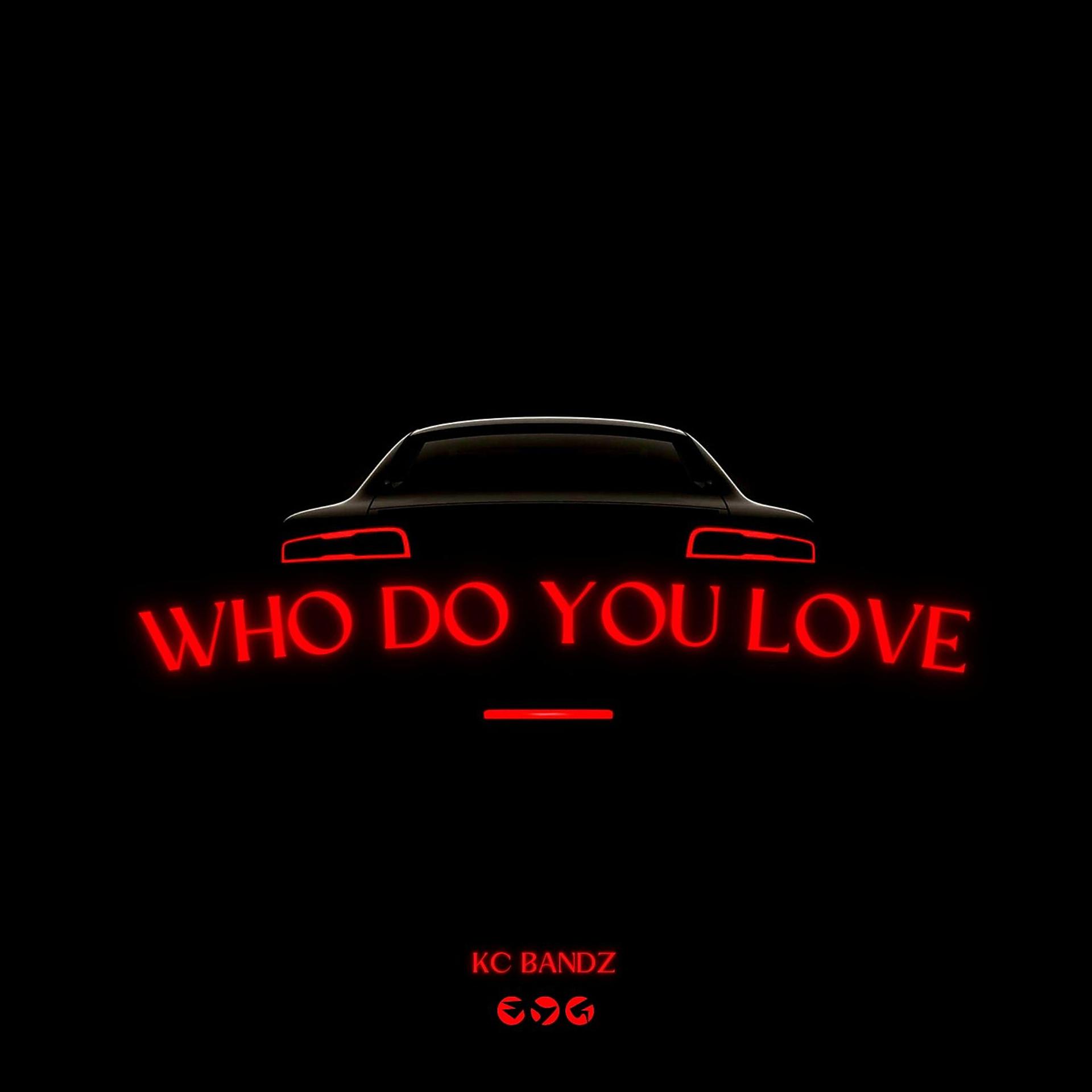 Постер альбома Who Do You Love