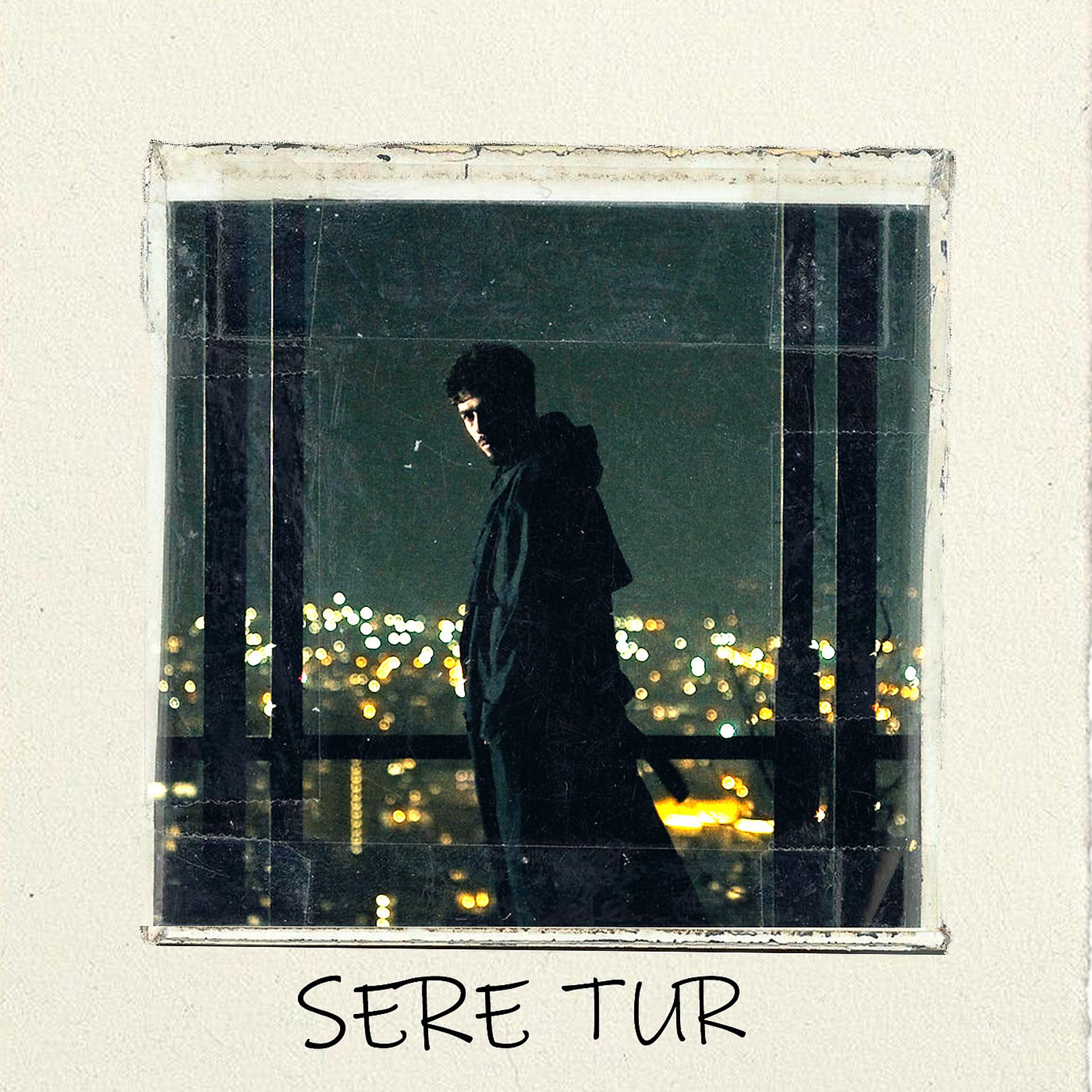 Постер альбома Sere Tur