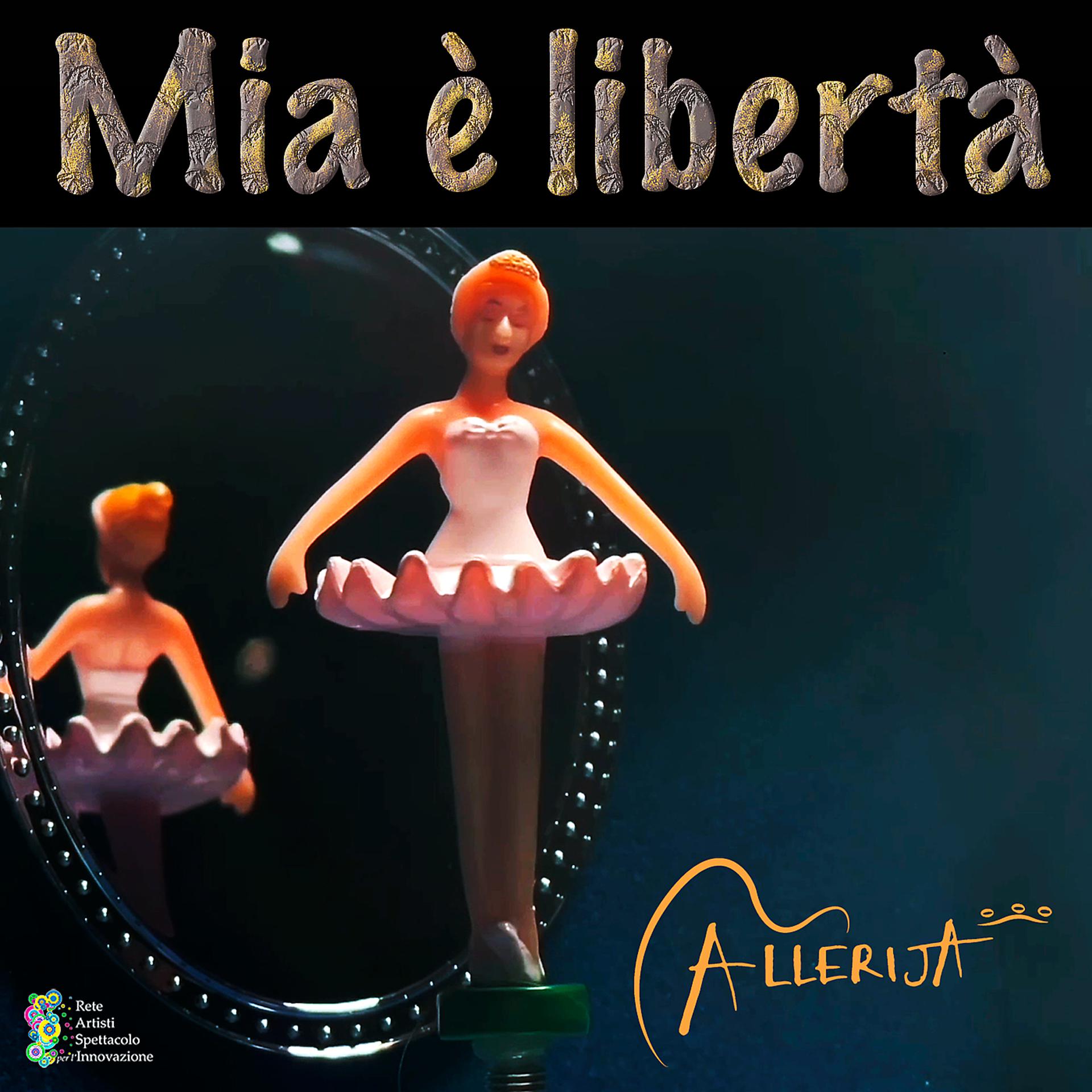 Постер альбома Mia e libertà