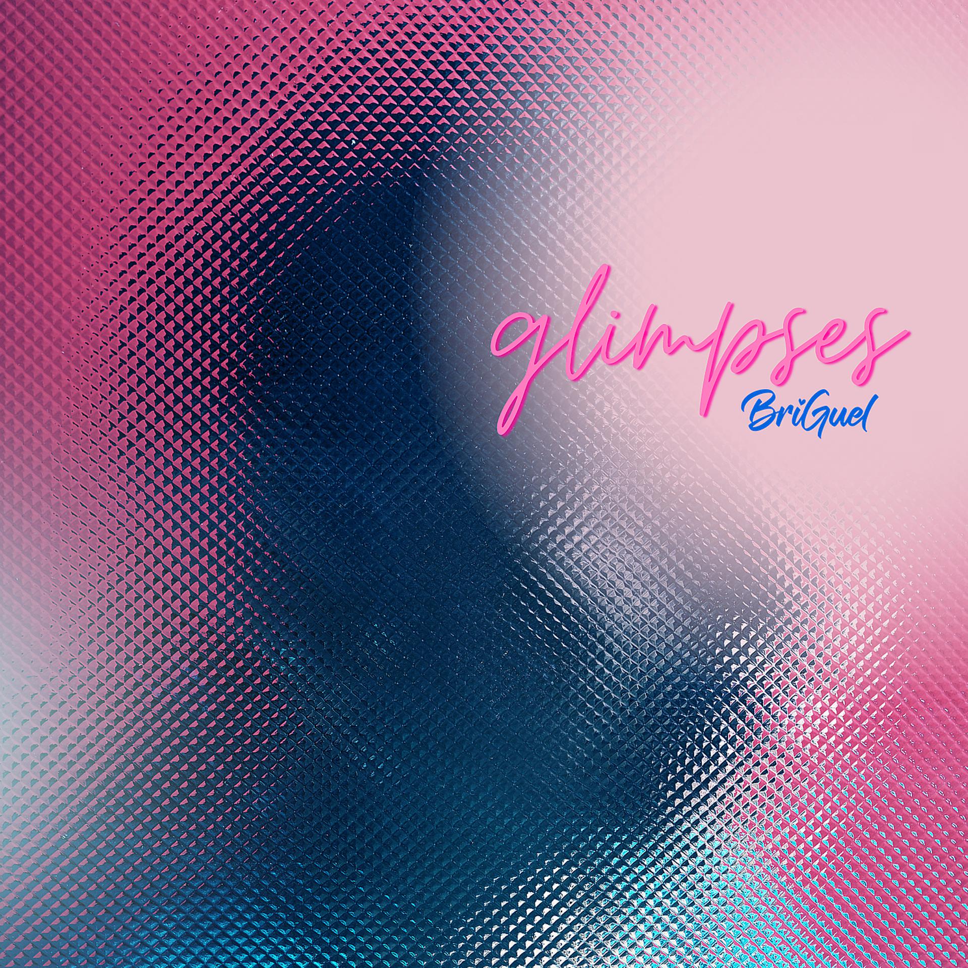 Постер альбома Glimpses