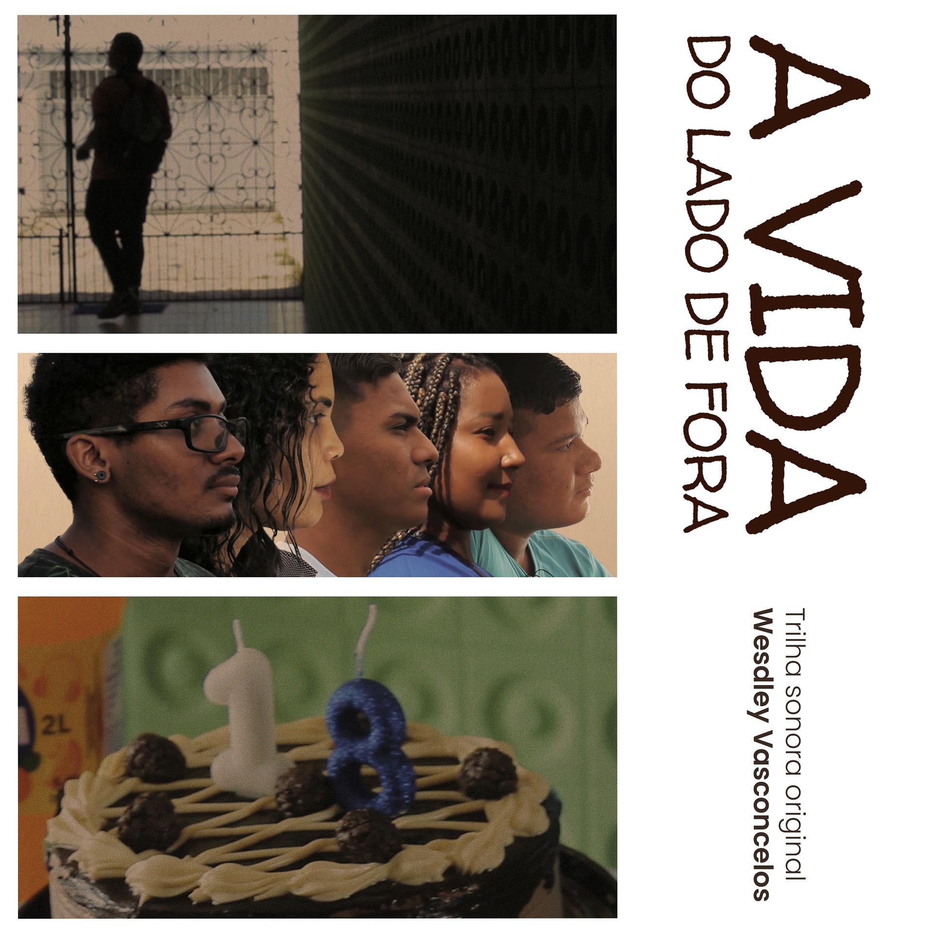 Постер альбома A Vida do Lado de Fora - Trilha Sonora Original