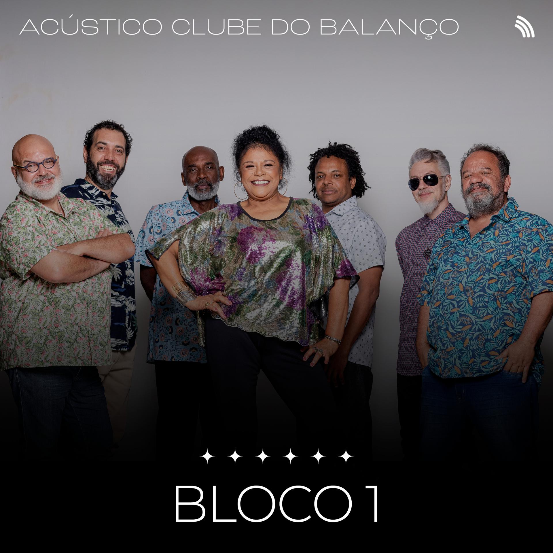 Постер альбома Acústico Clube do Balanço, Bloco 1