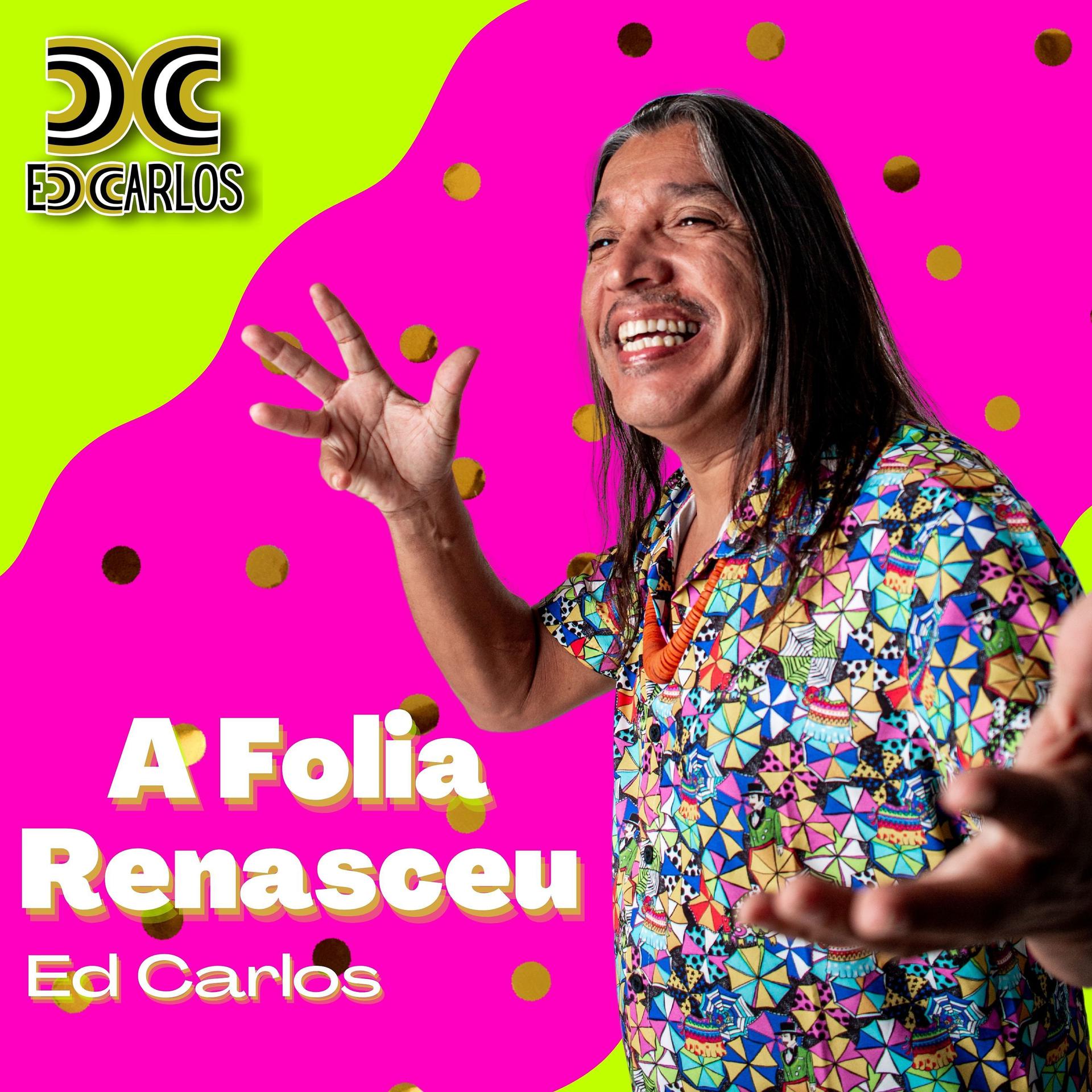 Постер альбома A Folia Renasceu