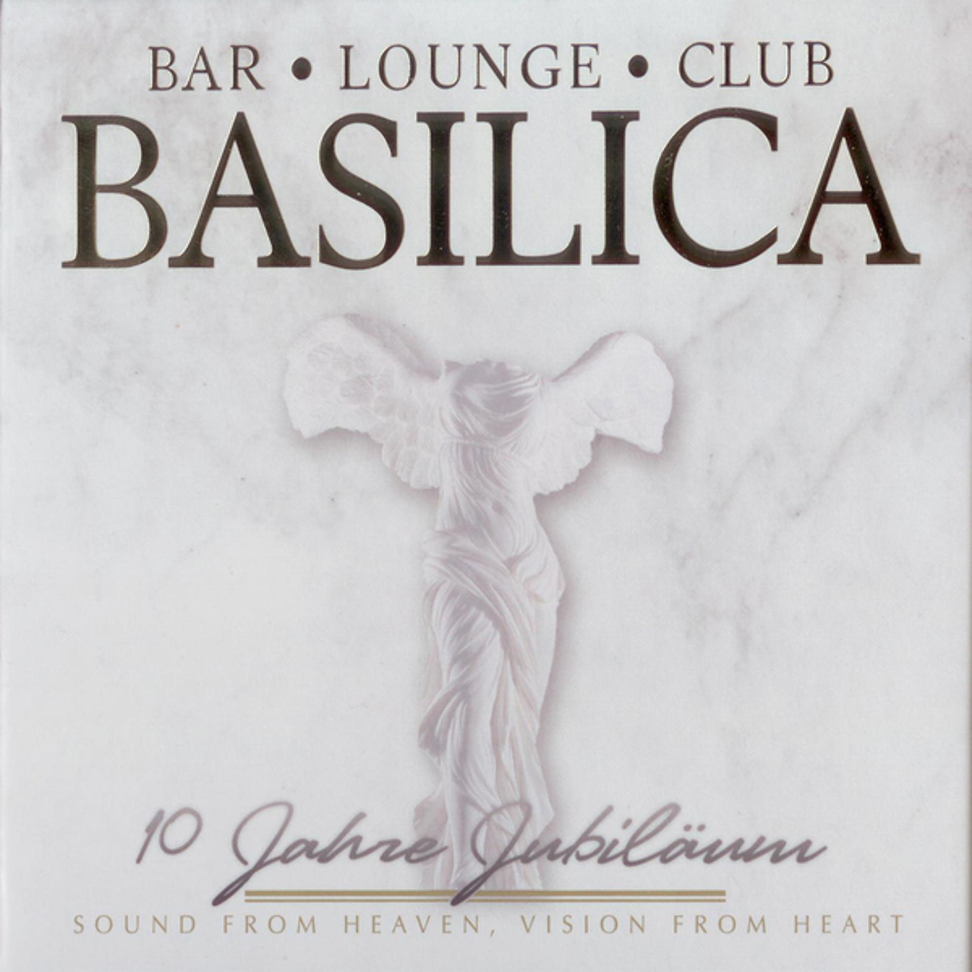 Постер альбома Basilica 10 Jahre Jubiläum