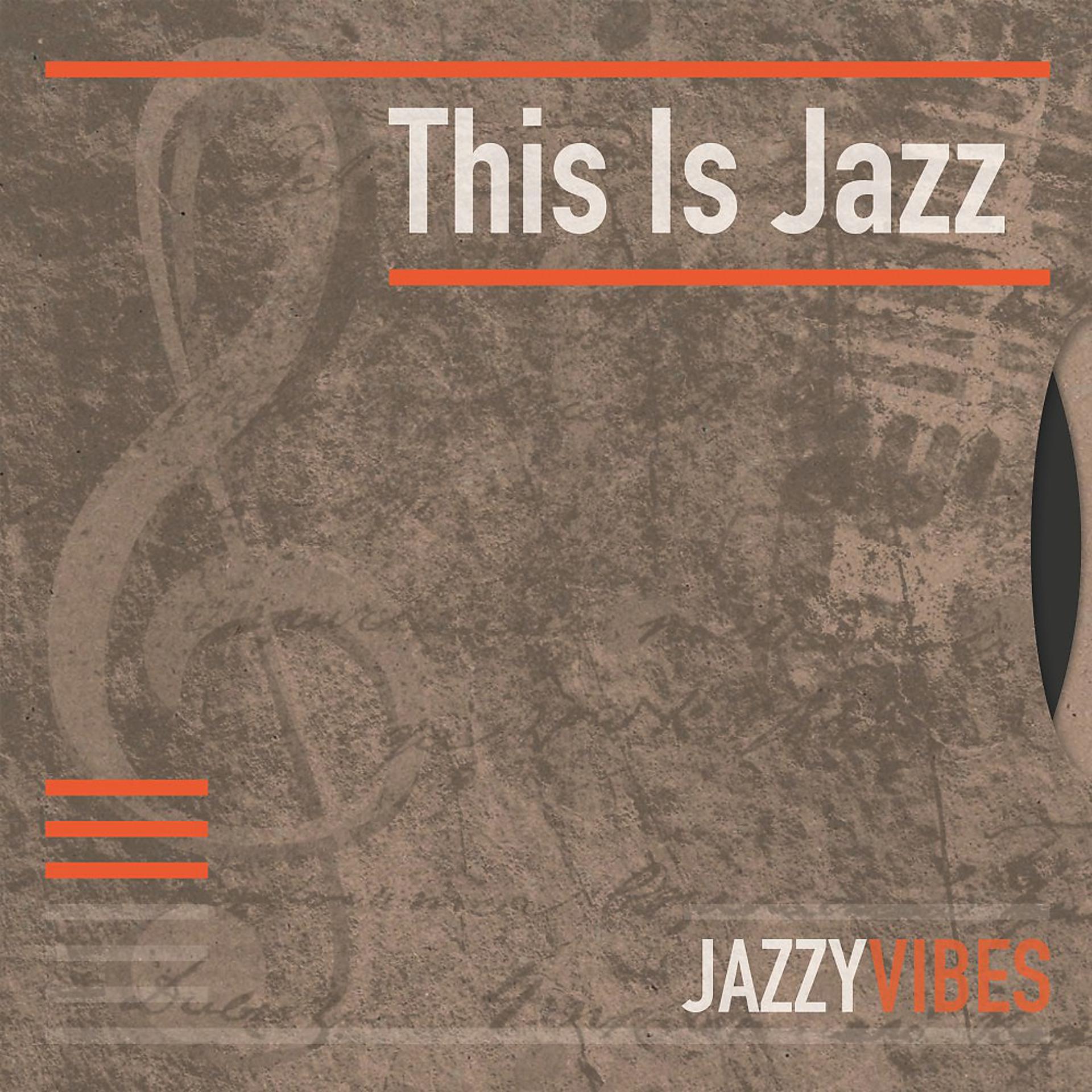 Постер альбома This Is Jazz