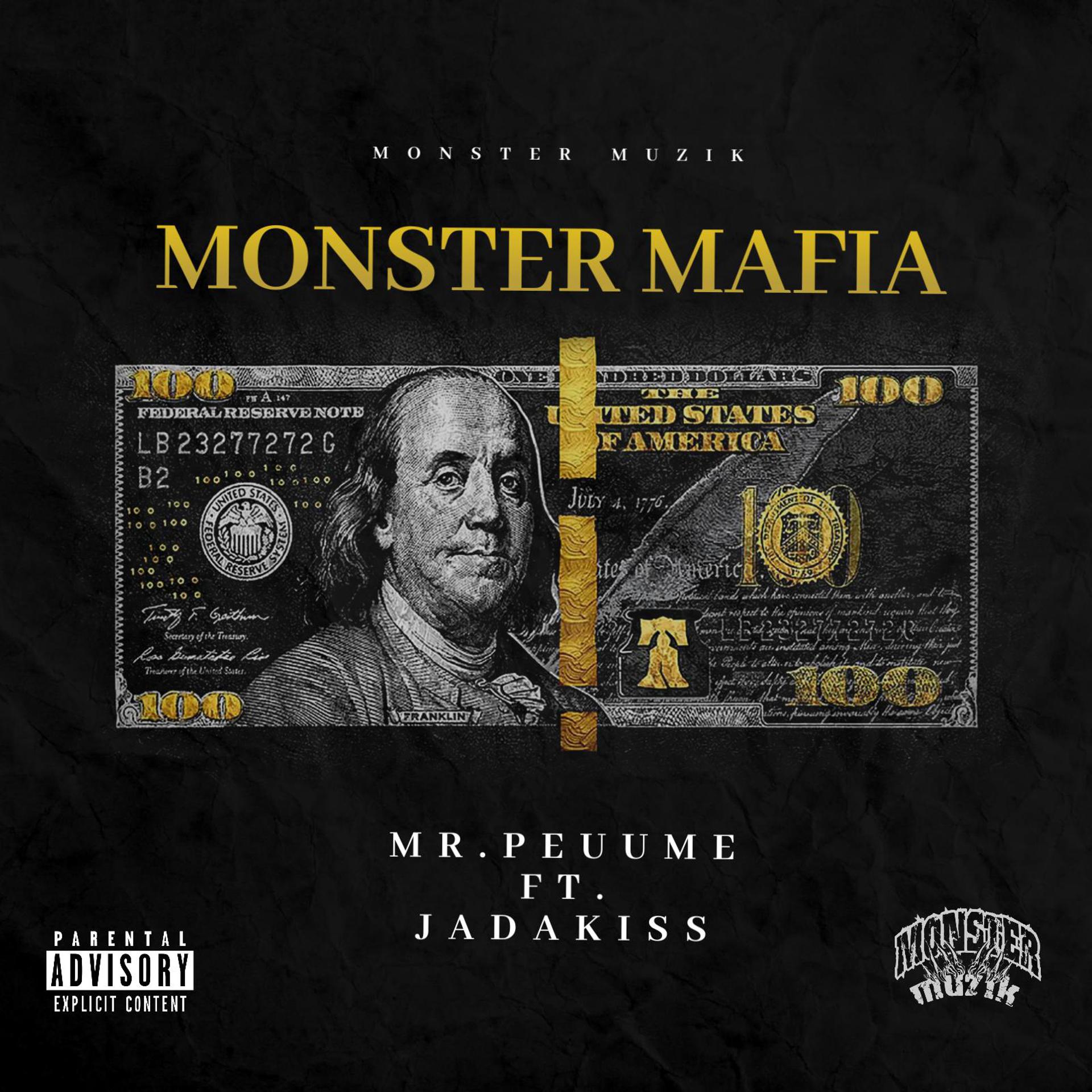 Постер альбома Monster Mafia (feat. Jadakiss)