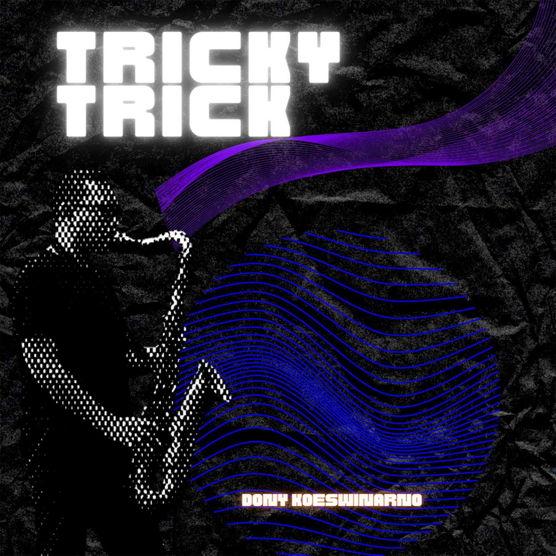 Постер альбома Tricky Trick