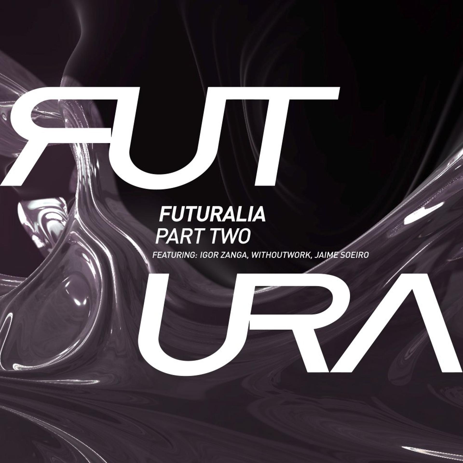 Постер альбома Futuralia Part Two