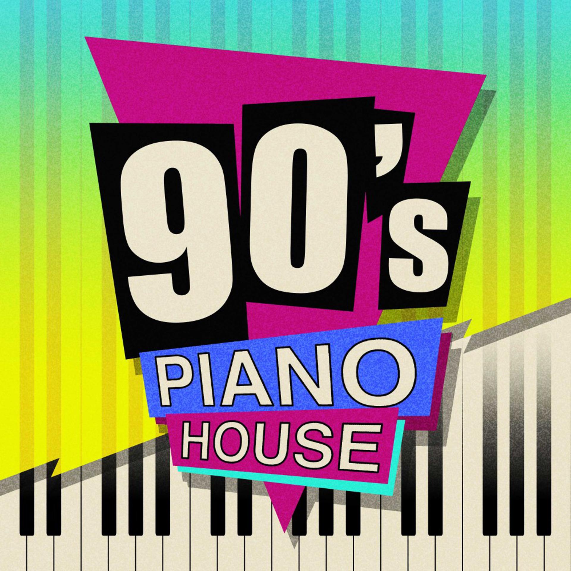 Постер альбома 90'S Piano House