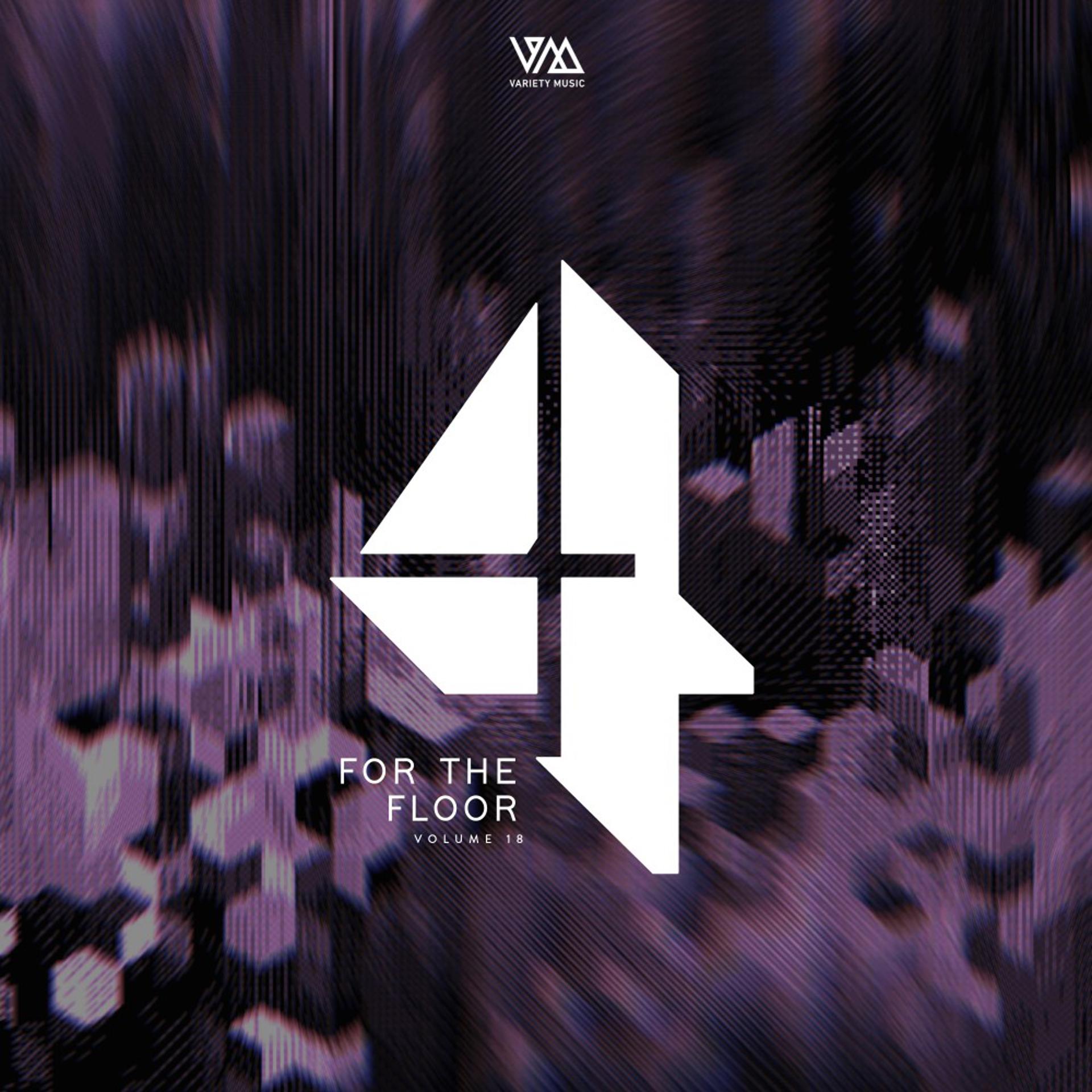 Постер альбома 4 for the Floor, Vol. 18