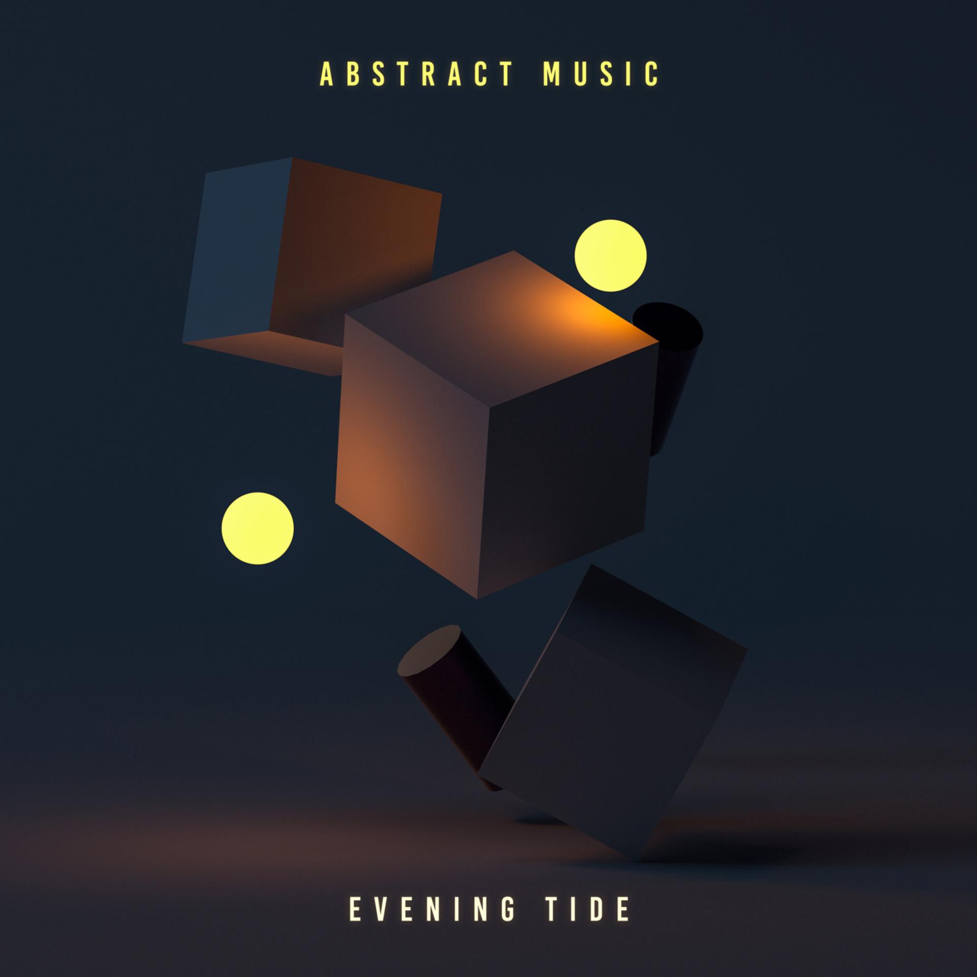 Постер альбома Abstract Music Evening Tide