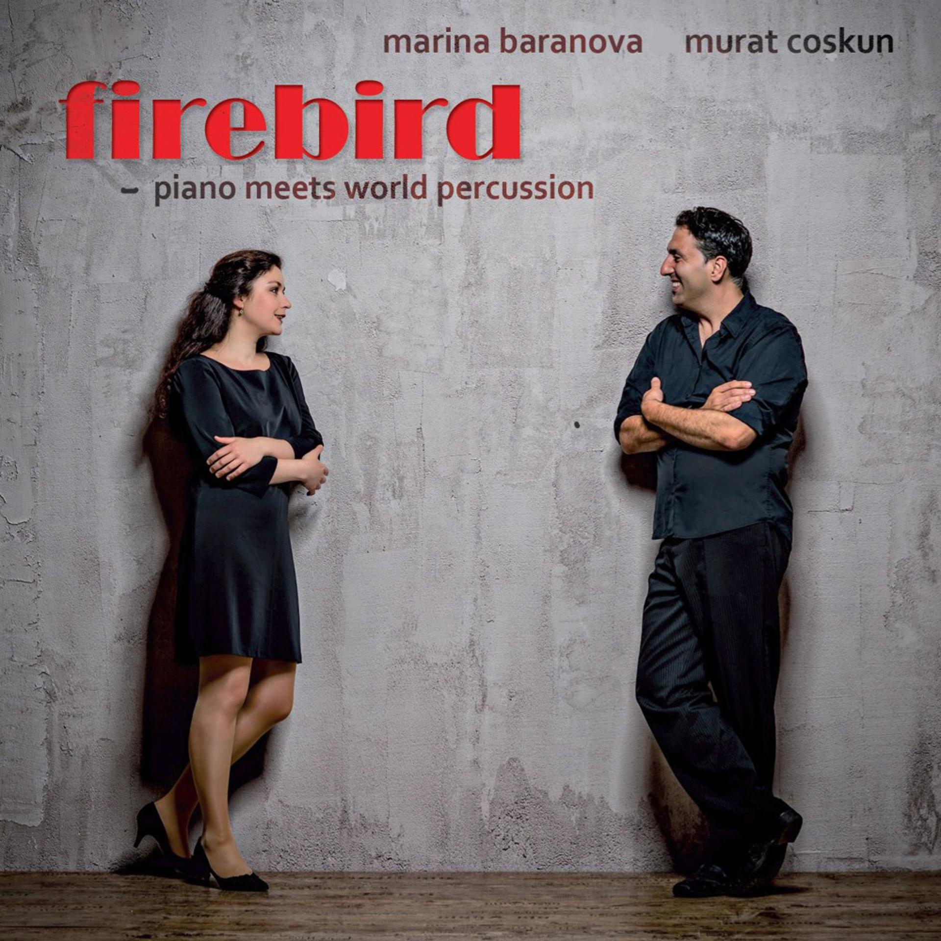 Постер альбома Firebird - Piano Meets World Percussion