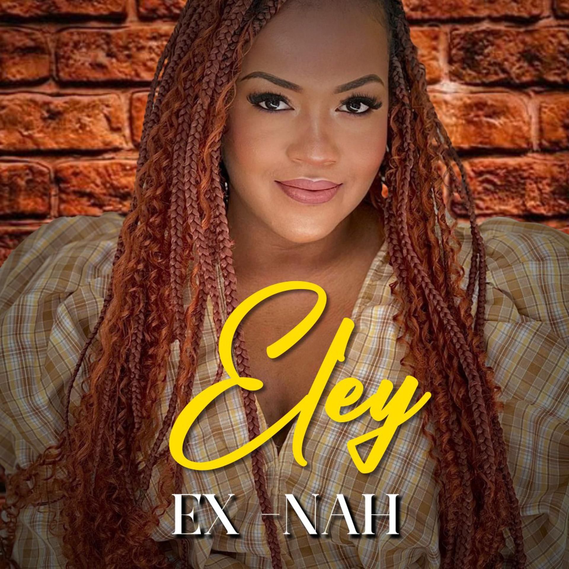 Постер альбома Ex-Nah