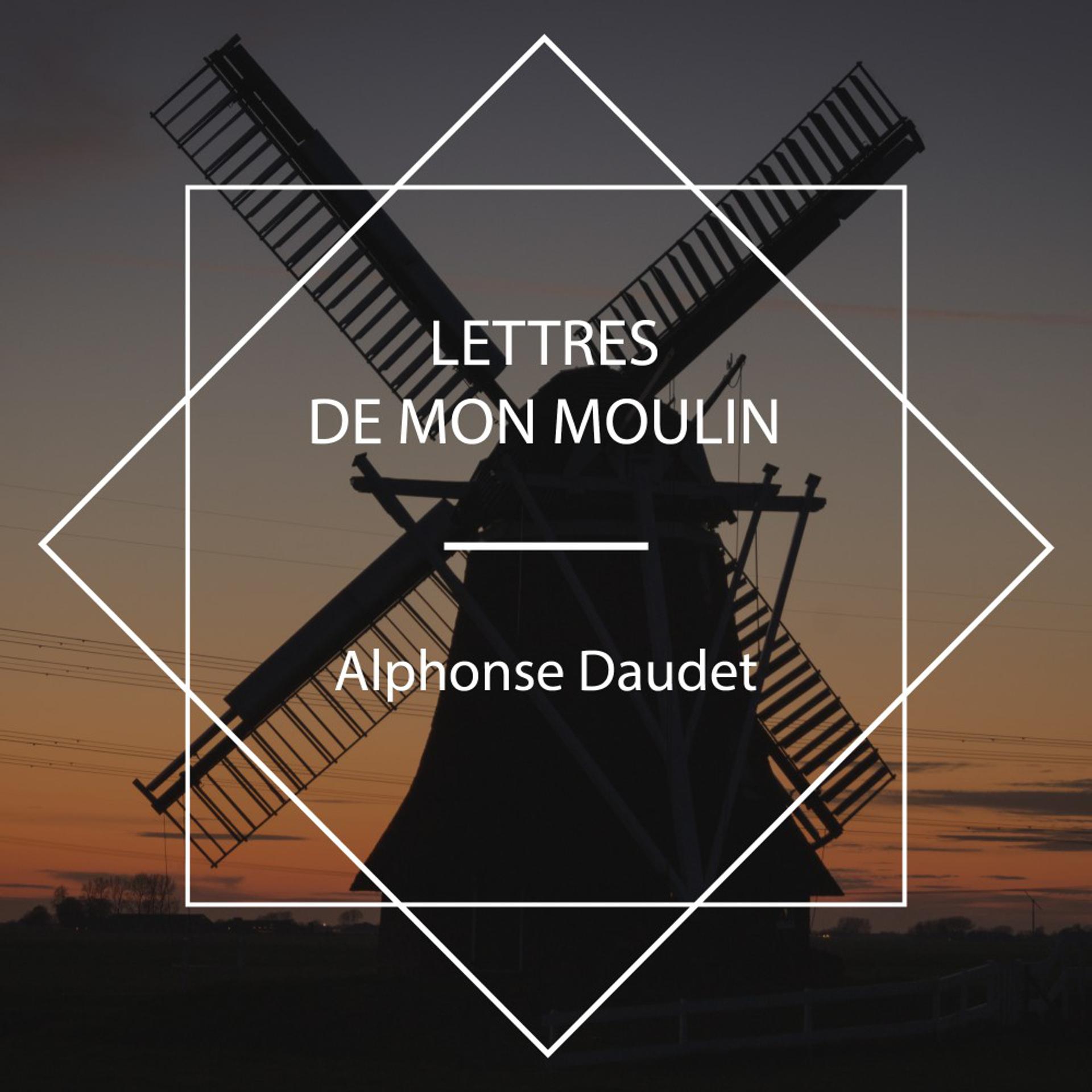 Постер альбома Lettres de mon moulin
