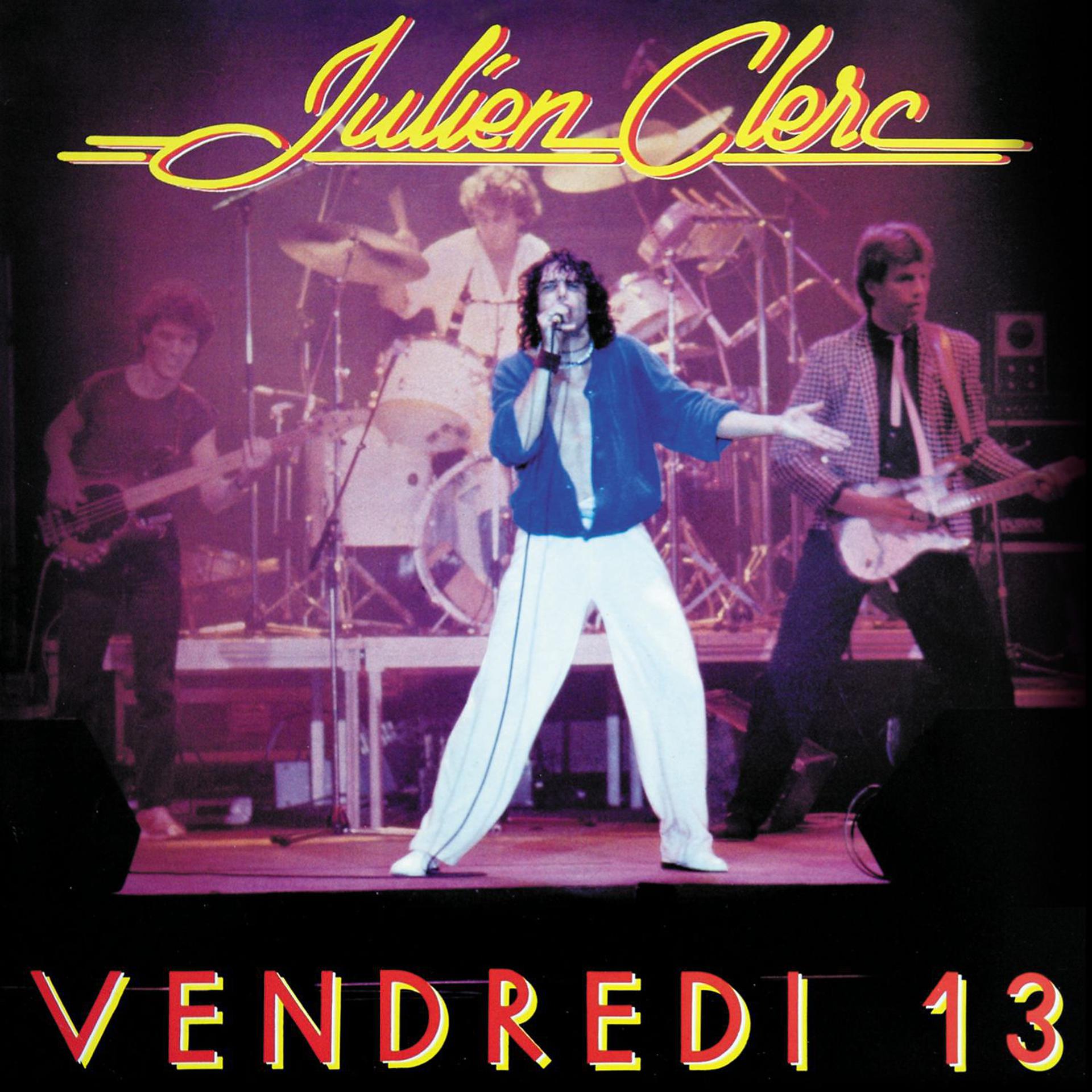 Постер альбома Vendredi 13 (Live au Palais des Sports, Lyon, 1981)