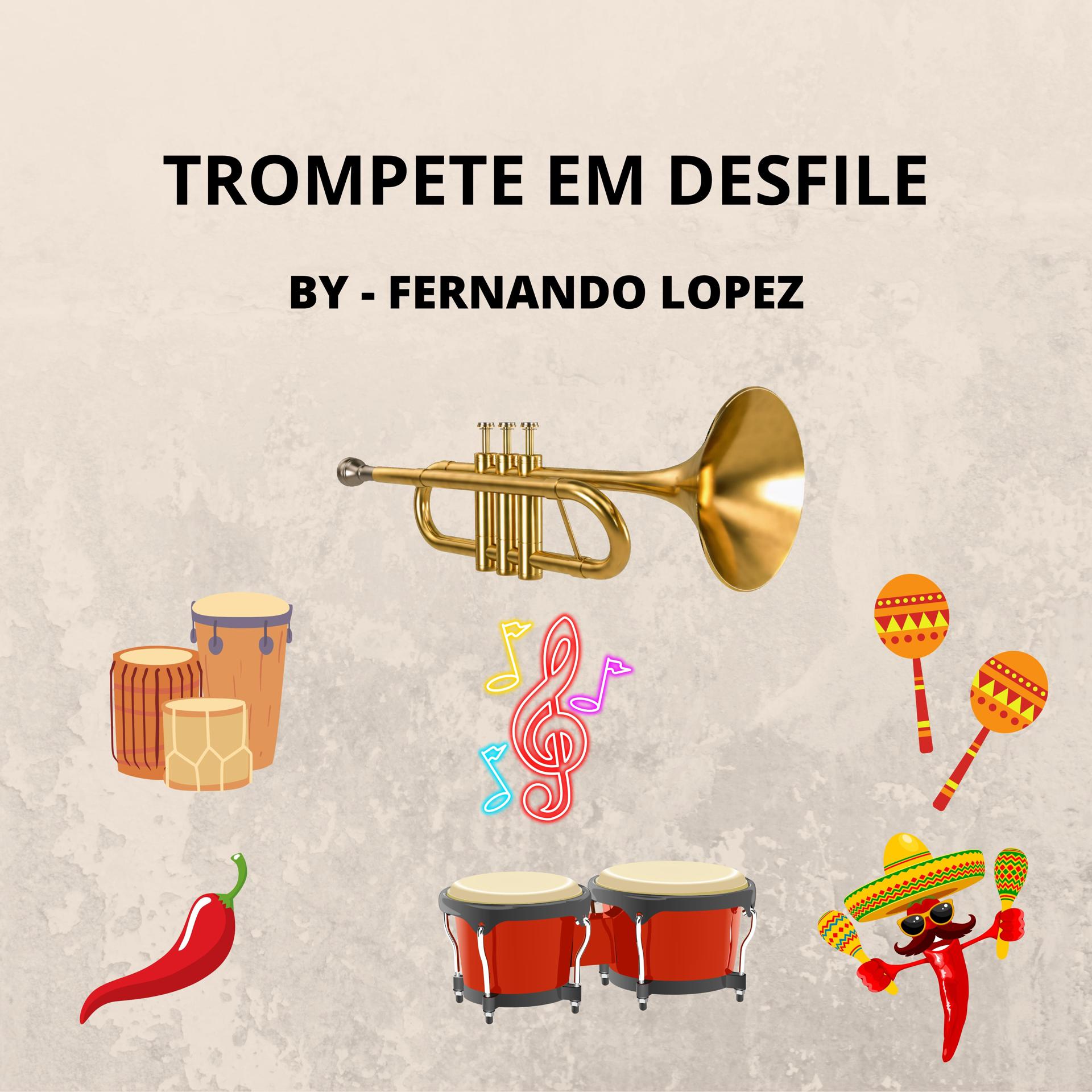 Постер альбома Trompete Em Desfile