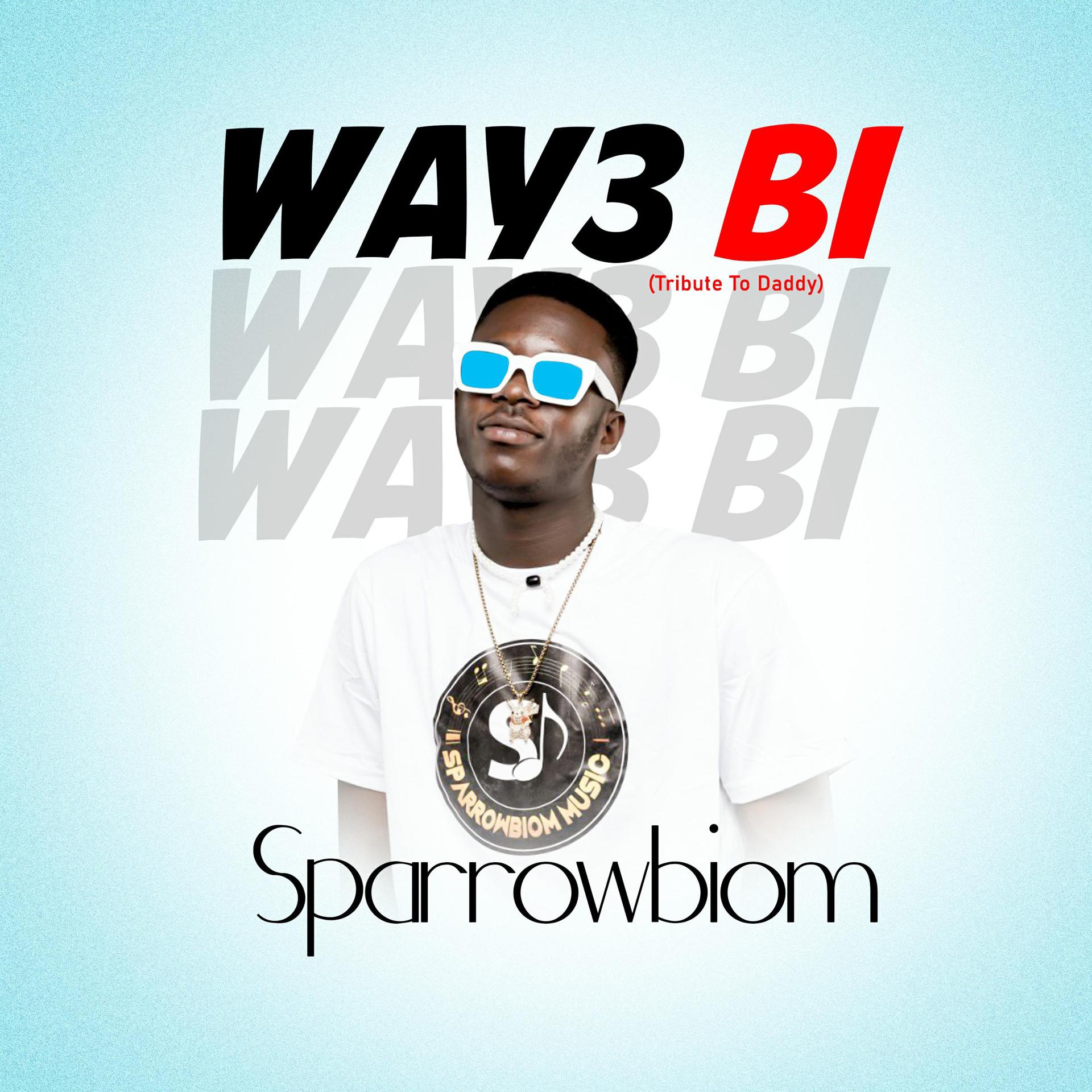 Постер альбома Way3 Bi(Tribute To Daddy)