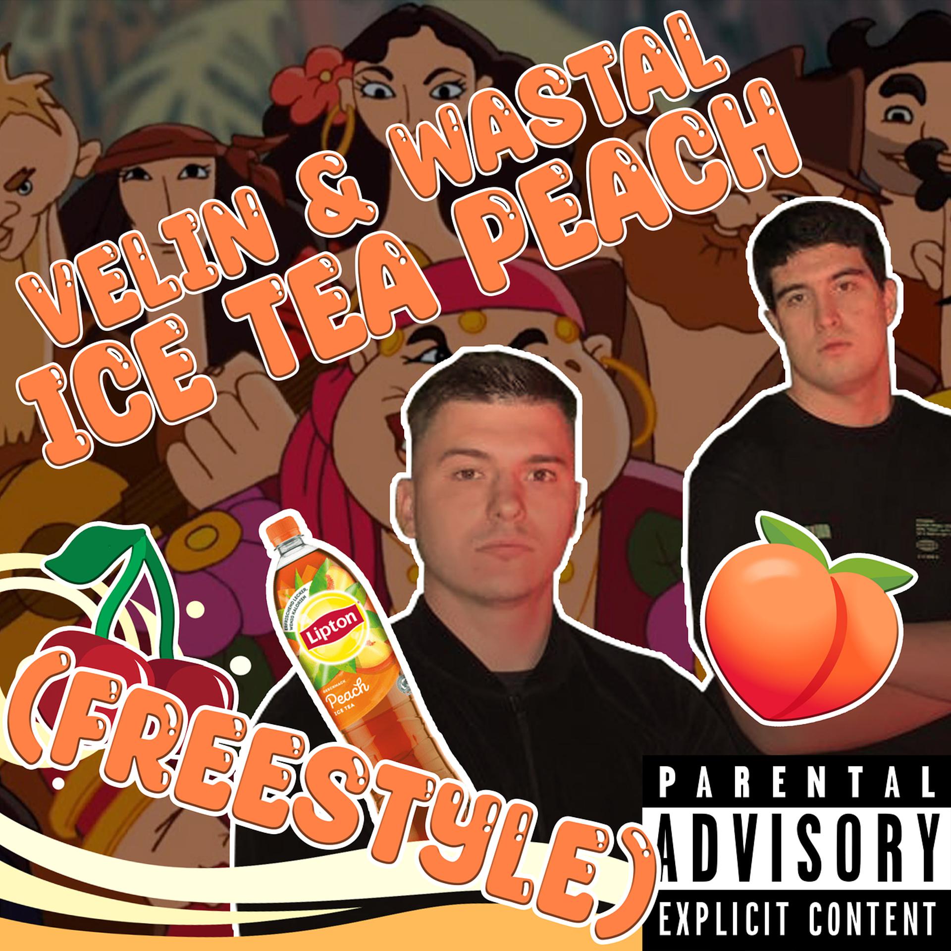 Постер альбома Ice Tea Peach (Freestyle)