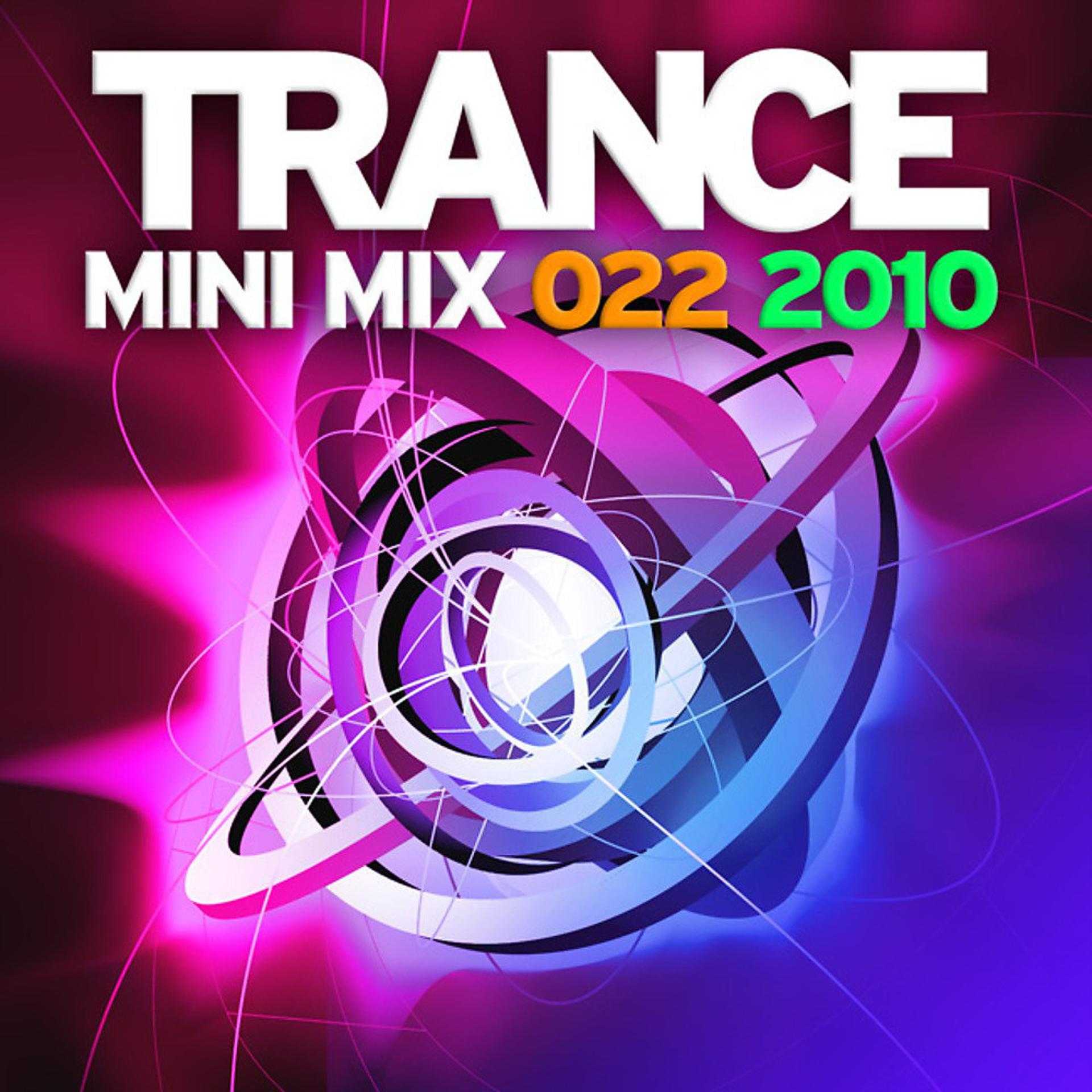 Постер альбома Trance Mini Mix 022 - 2010