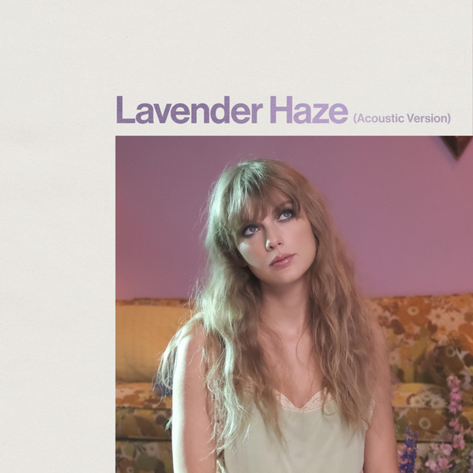 Постер к треку Taylor Swift - Lavender Haze - Acoustic Version