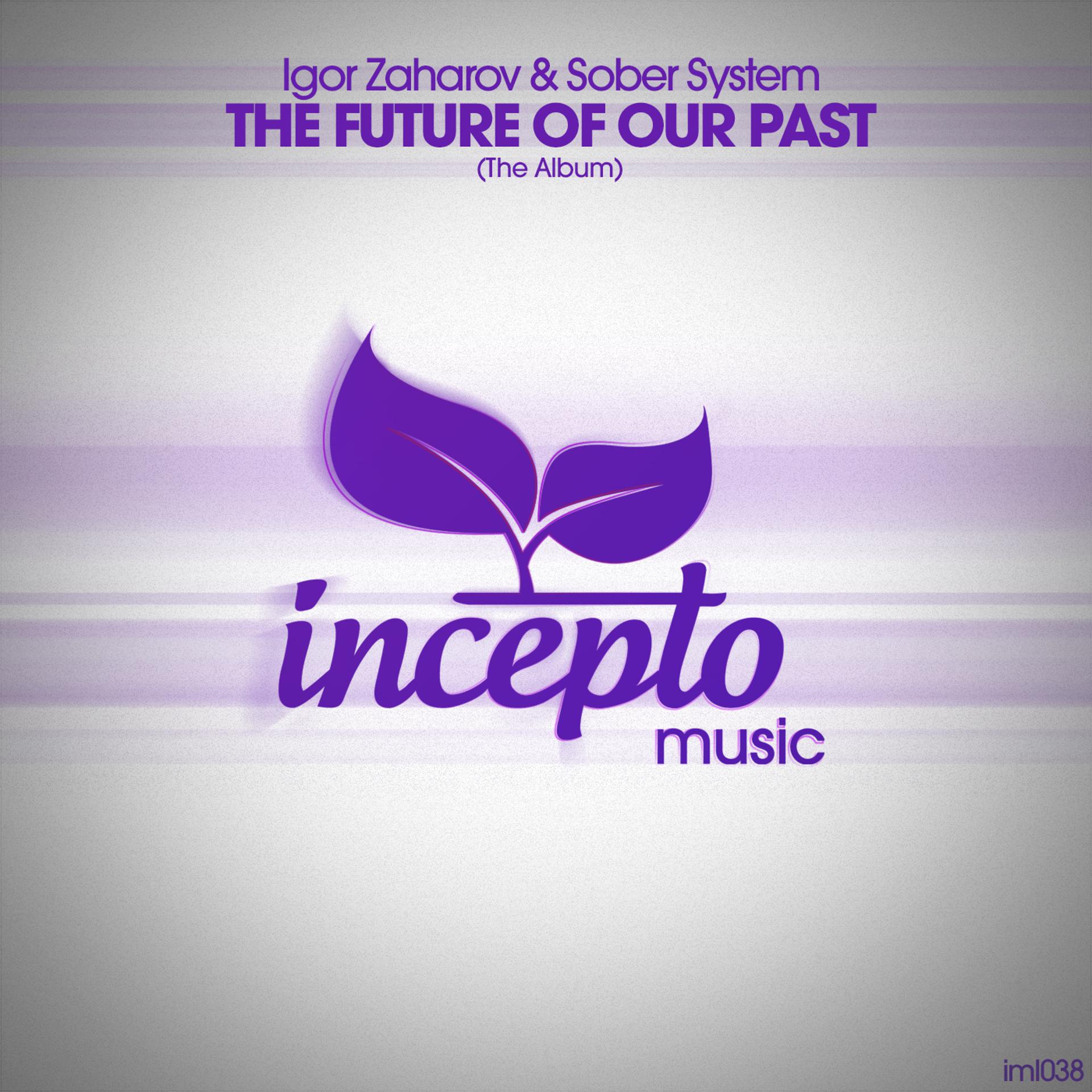 Постер альбома The Future of Our Past (The Album)