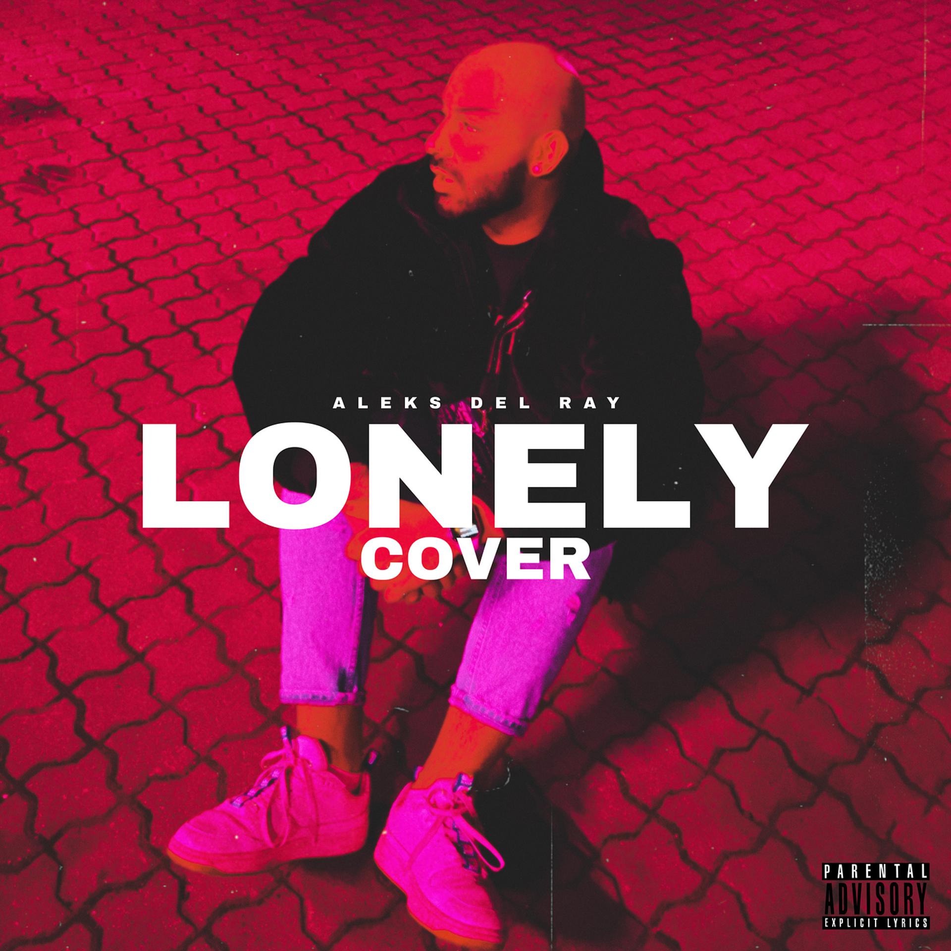 Постер альбома Lonely (Cover)