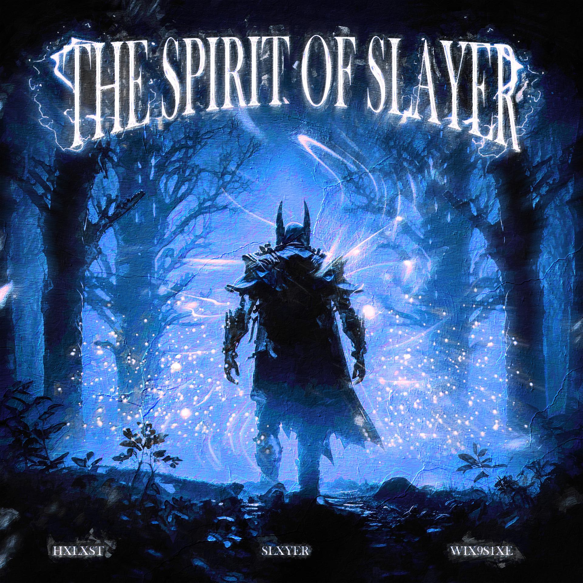 Постер альбома THE SPIRIT OF SLAYER