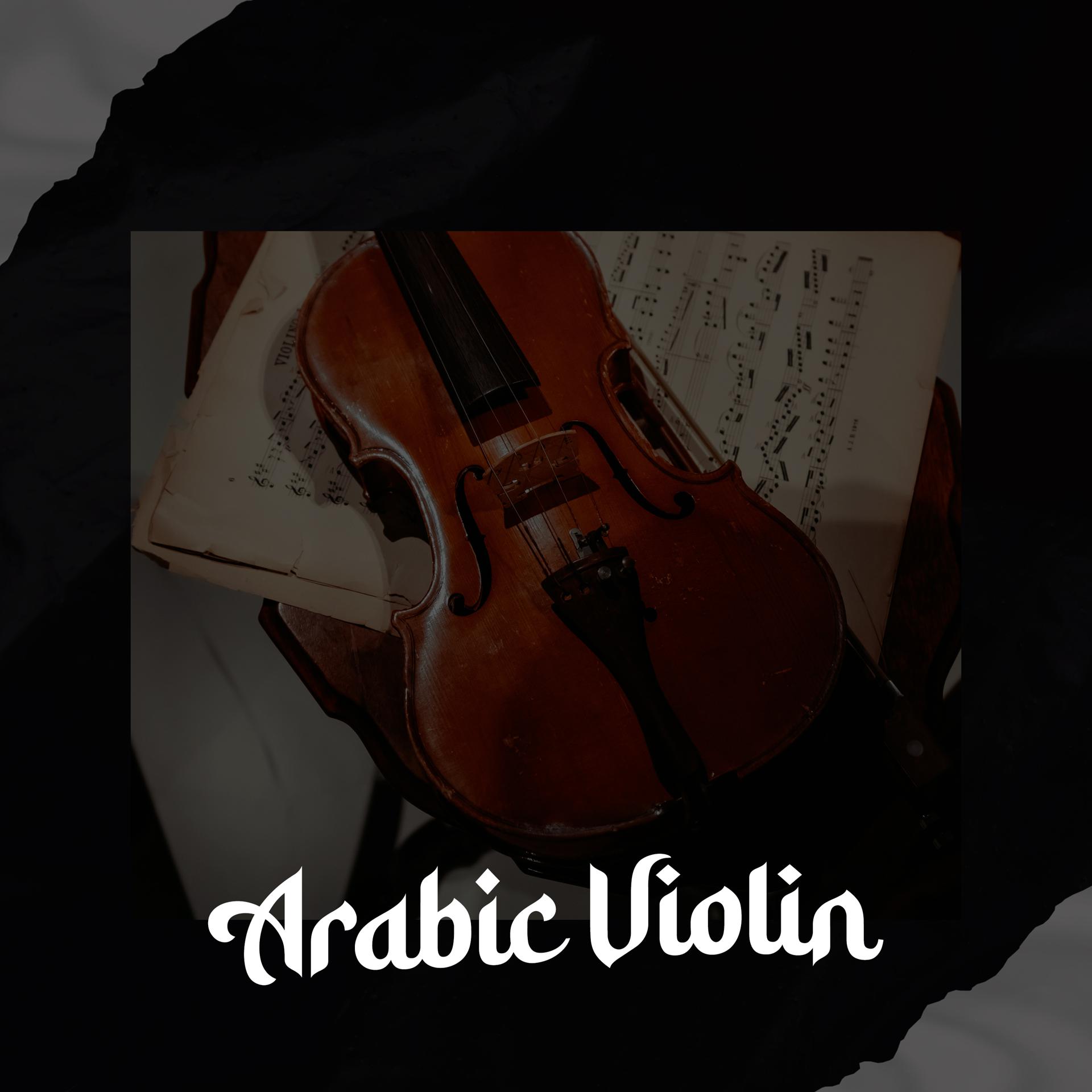Постер альбома Arabic Violin