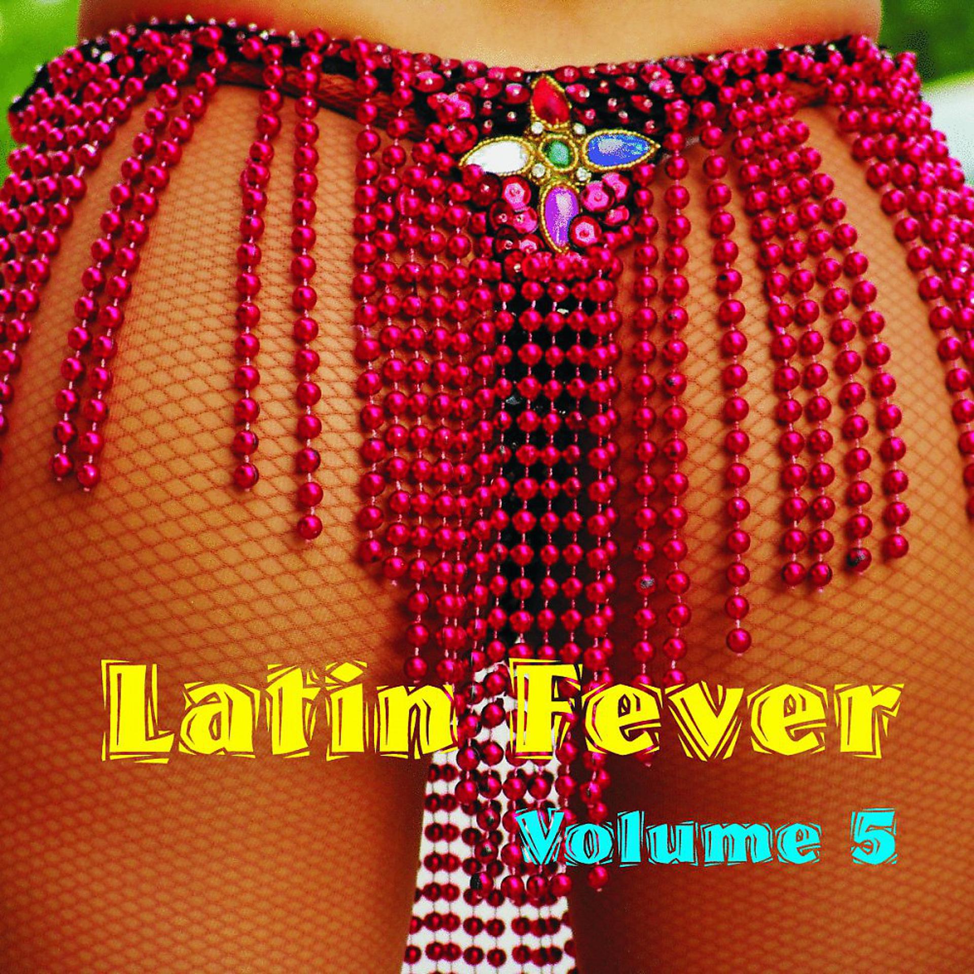 Постер альбома Latin Fever, Vol. 5