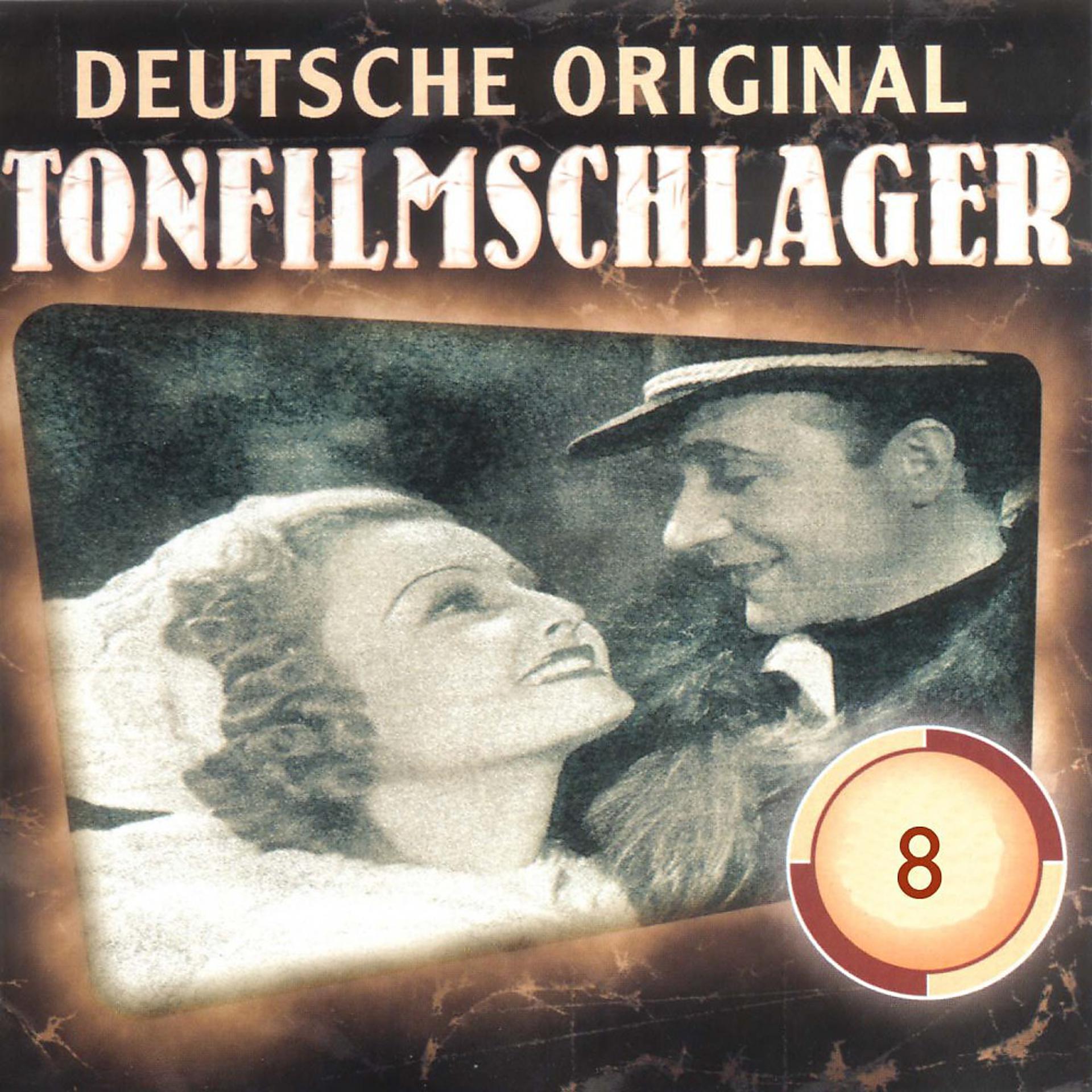 Постер альбома Deutsche Tonfilmschlager Vol. 8