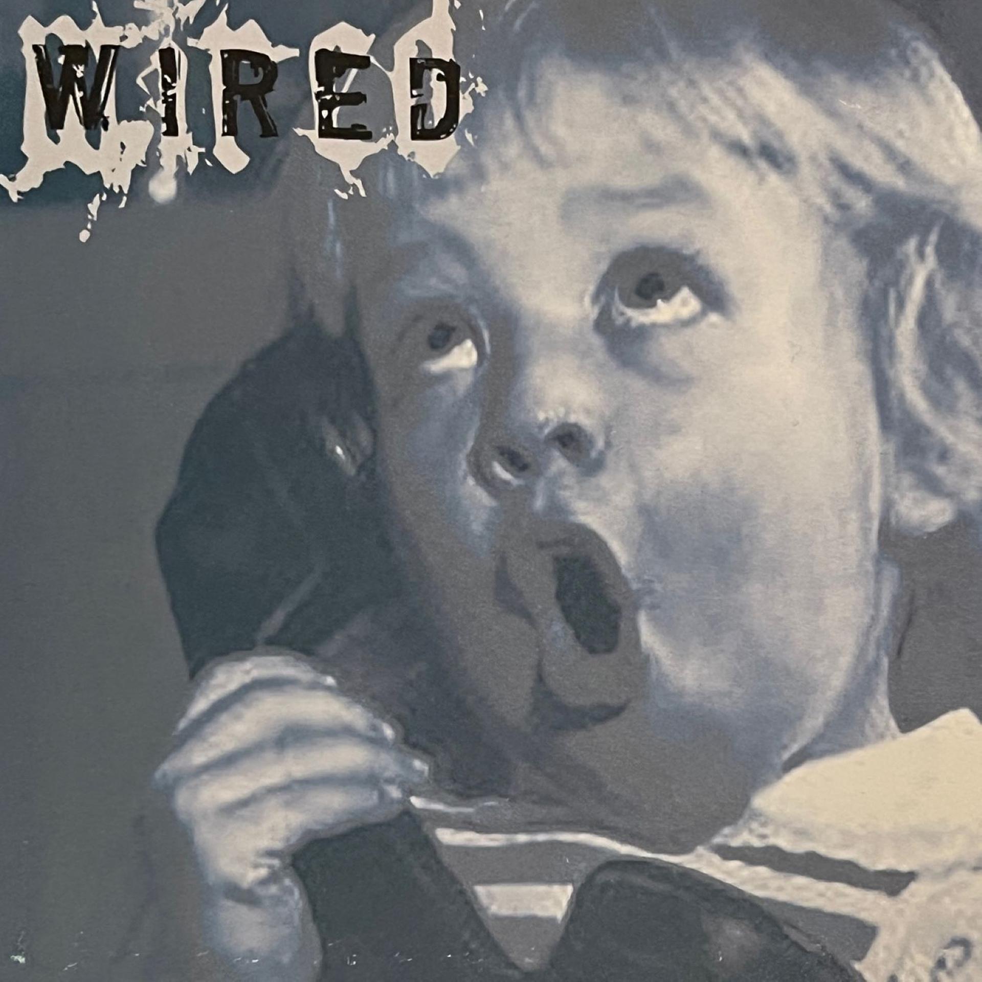 Постер альбома Wired (Demo 2003)