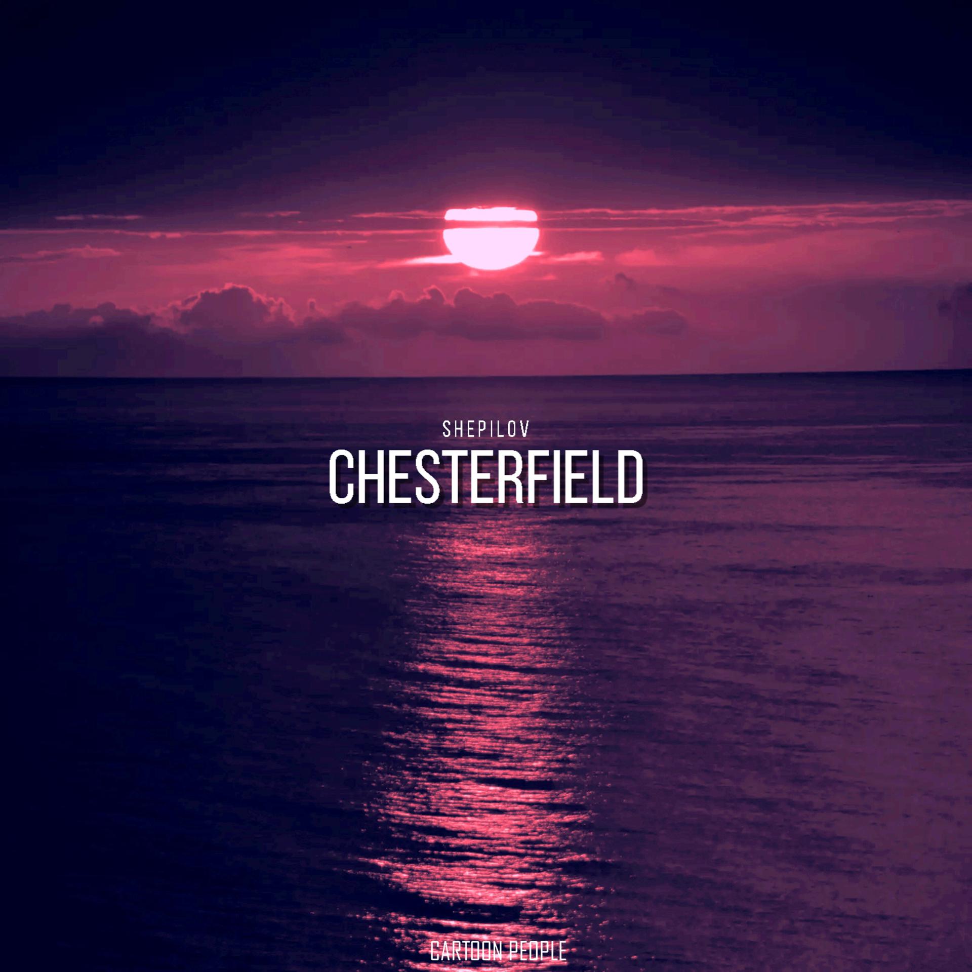 Постер альбома Chesterfield