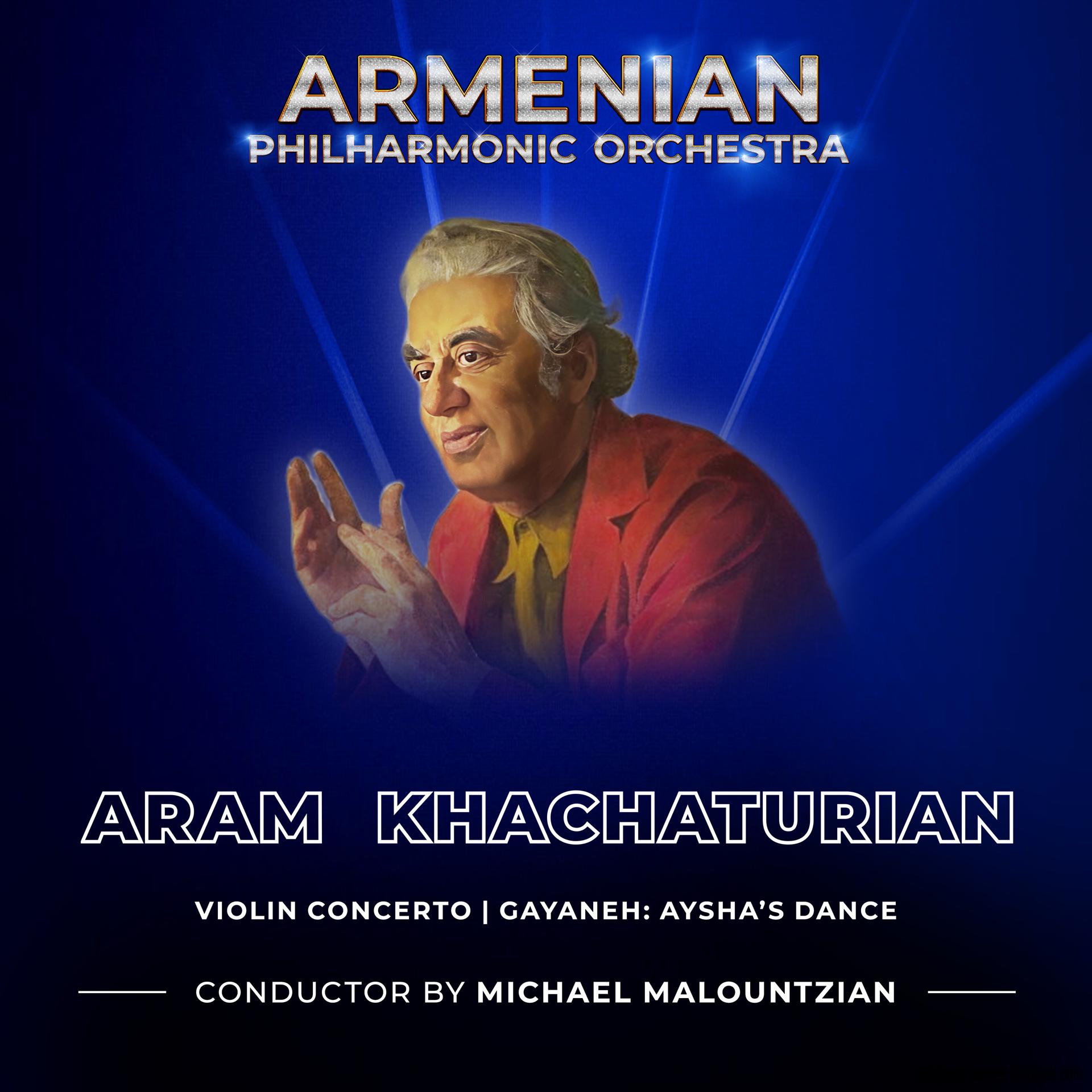 Постер альбома Khachaturian: Violin Concerto - Aysha's Dance