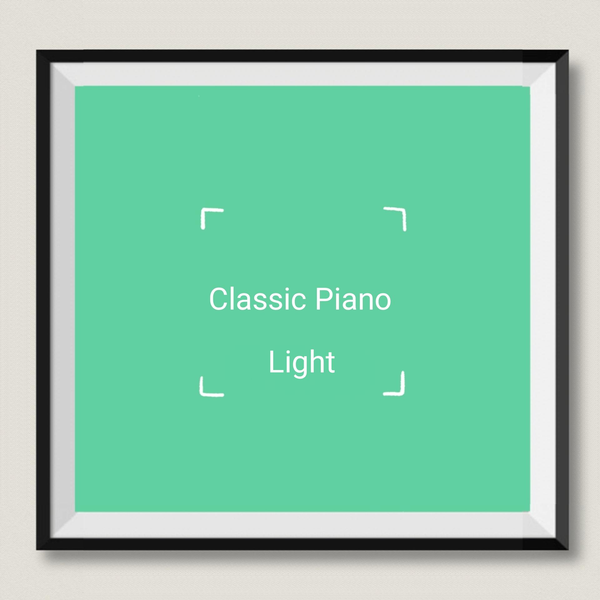 Постер альбома Classic Piano Light