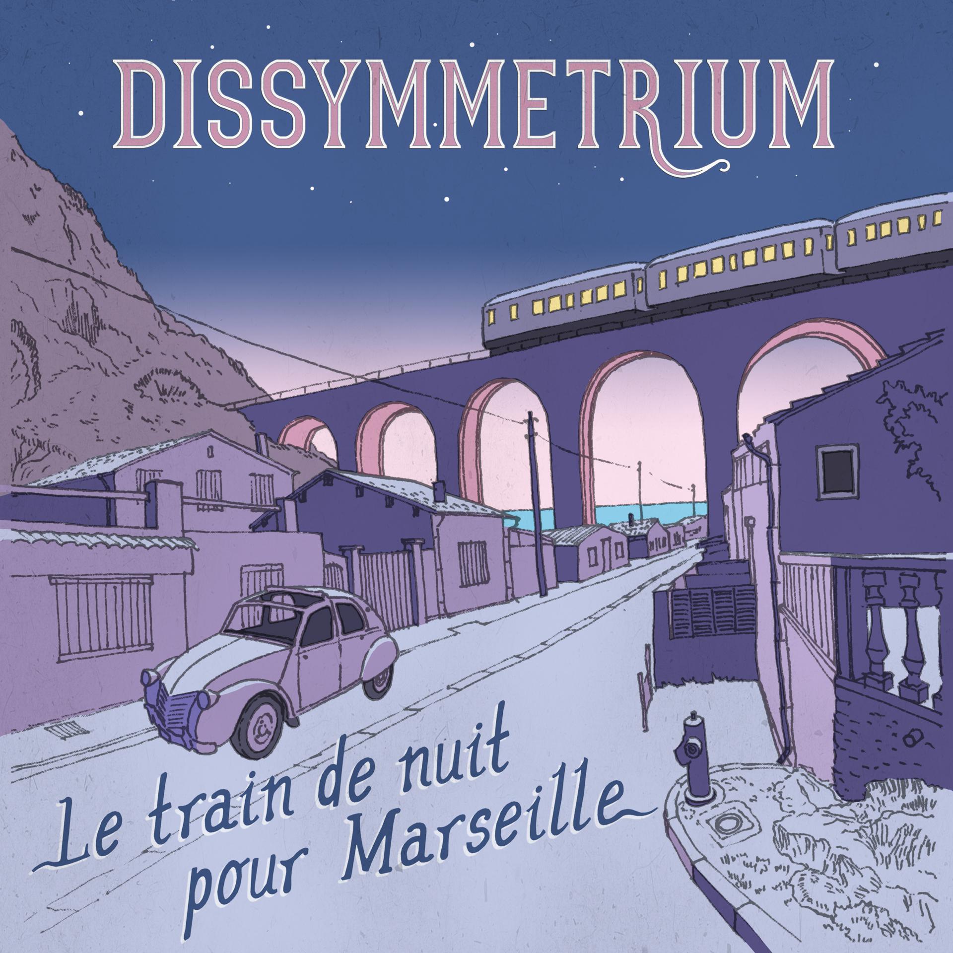 Постер альбома Le train de nuit pour Marseille