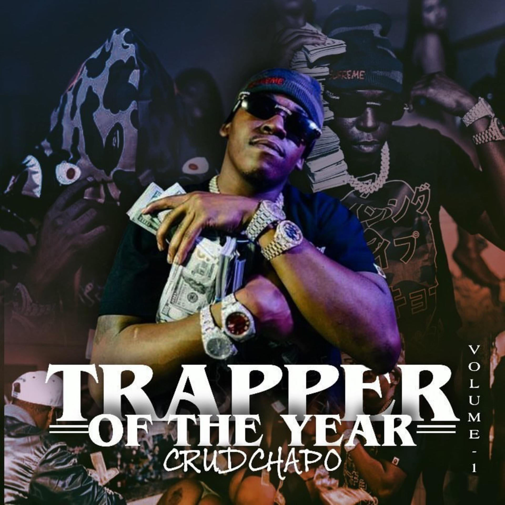 Постер альбома Trapper of the Year (Clean)