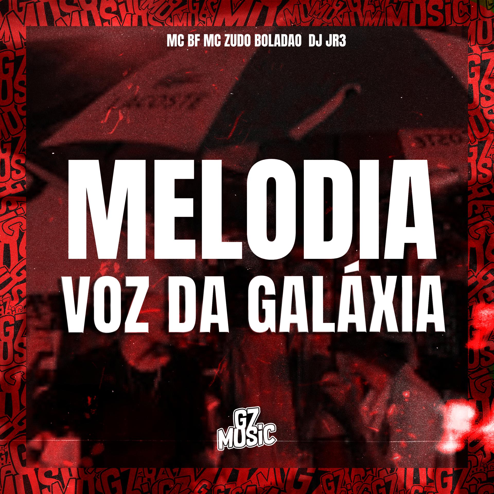Постер альбома Melodia Voz da Galáxia