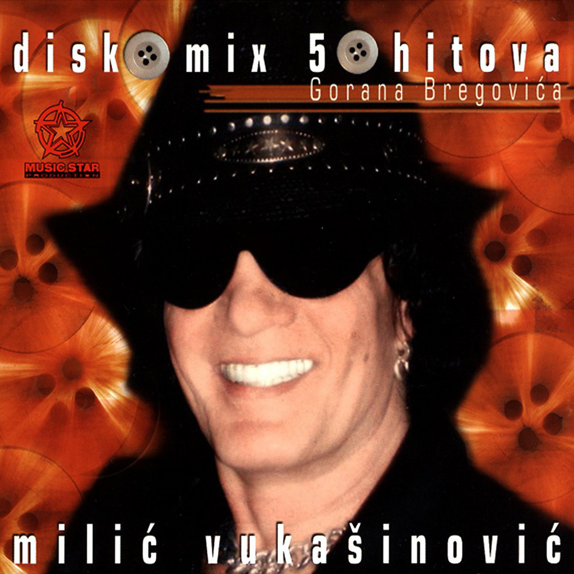 Постер альбома Disko Mix 50 hitova Gorana Bregovica