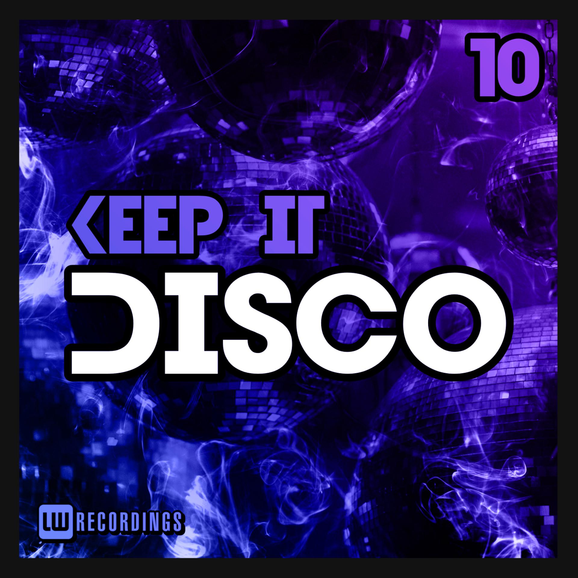 Постер альбома Keep It Disco, Vol. 10