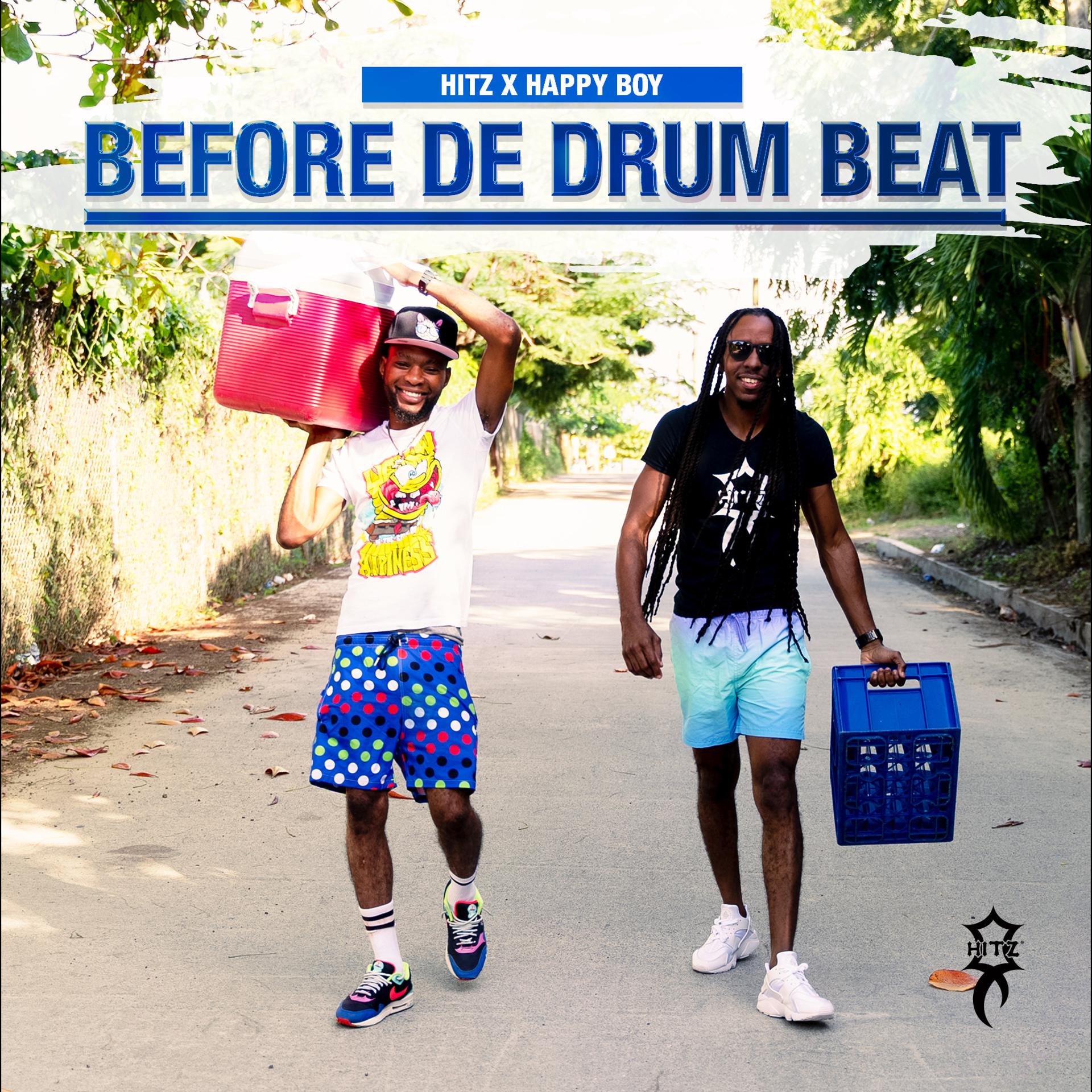 Постер альбома Before De Drum Beat (feat. Happy Boy)