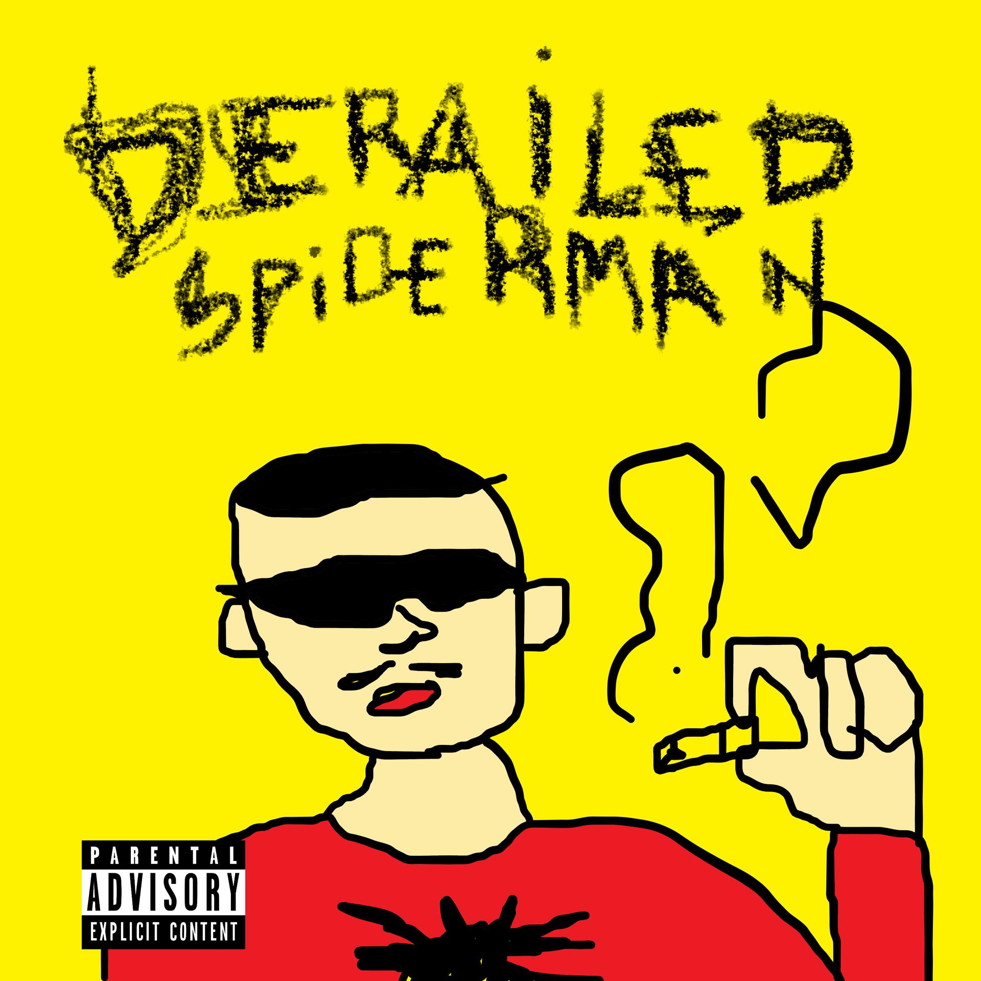 Постер альбома Derailed Spiderman