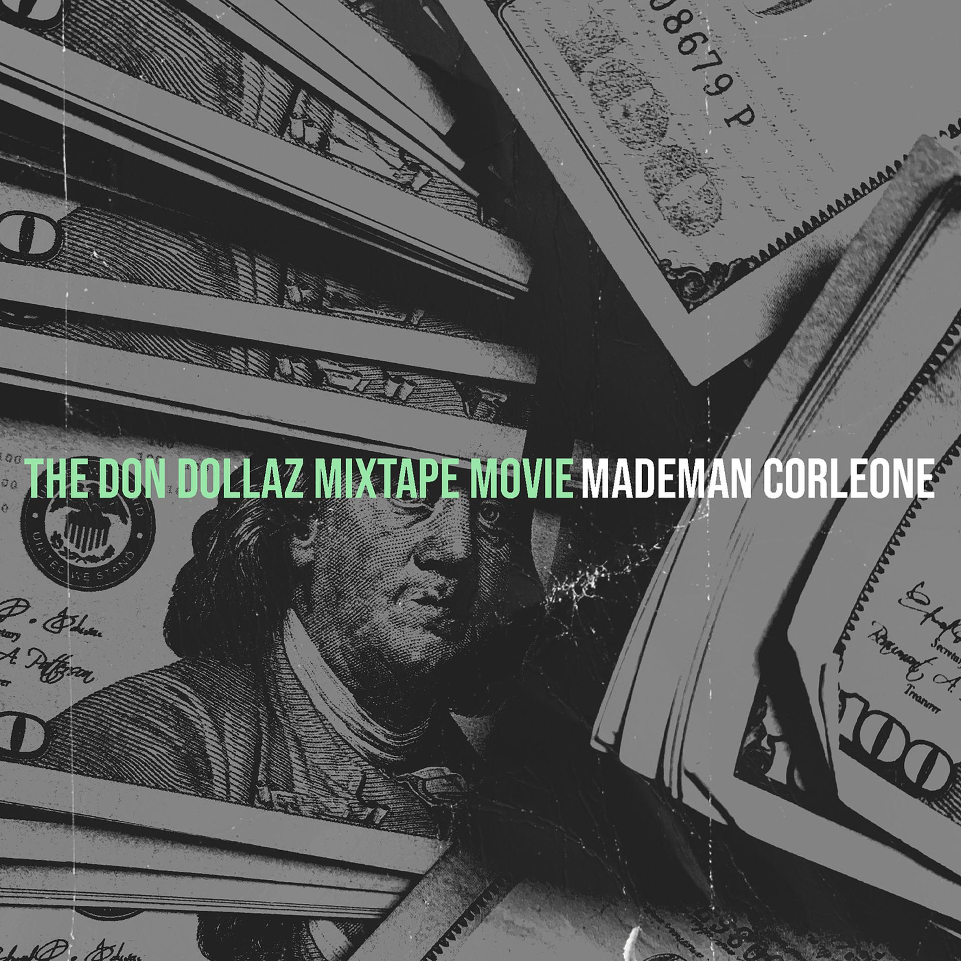 Постер альбома The Don Dollaz Mixtape Movie