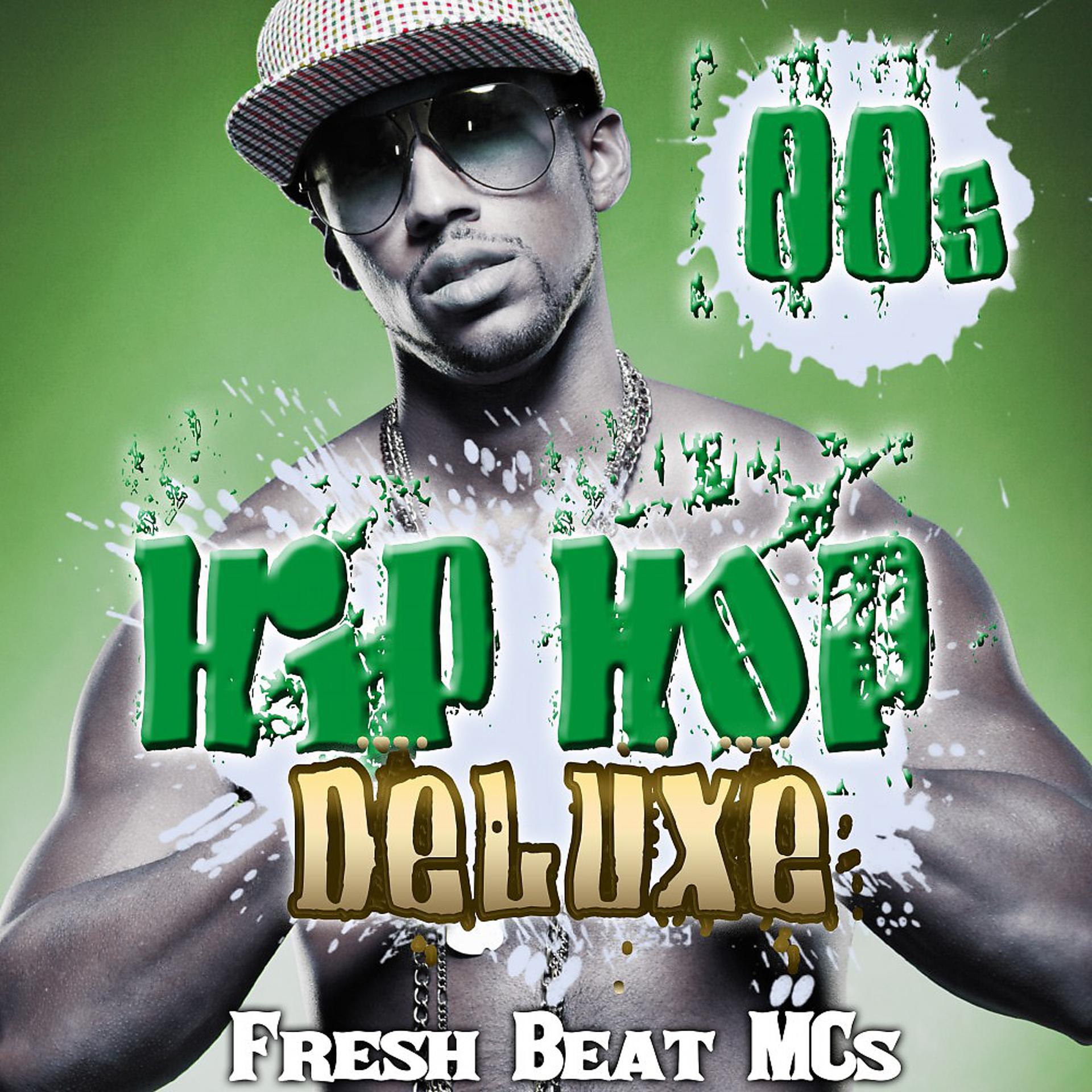 Постер альбома 00S Hip Hop Deluxe