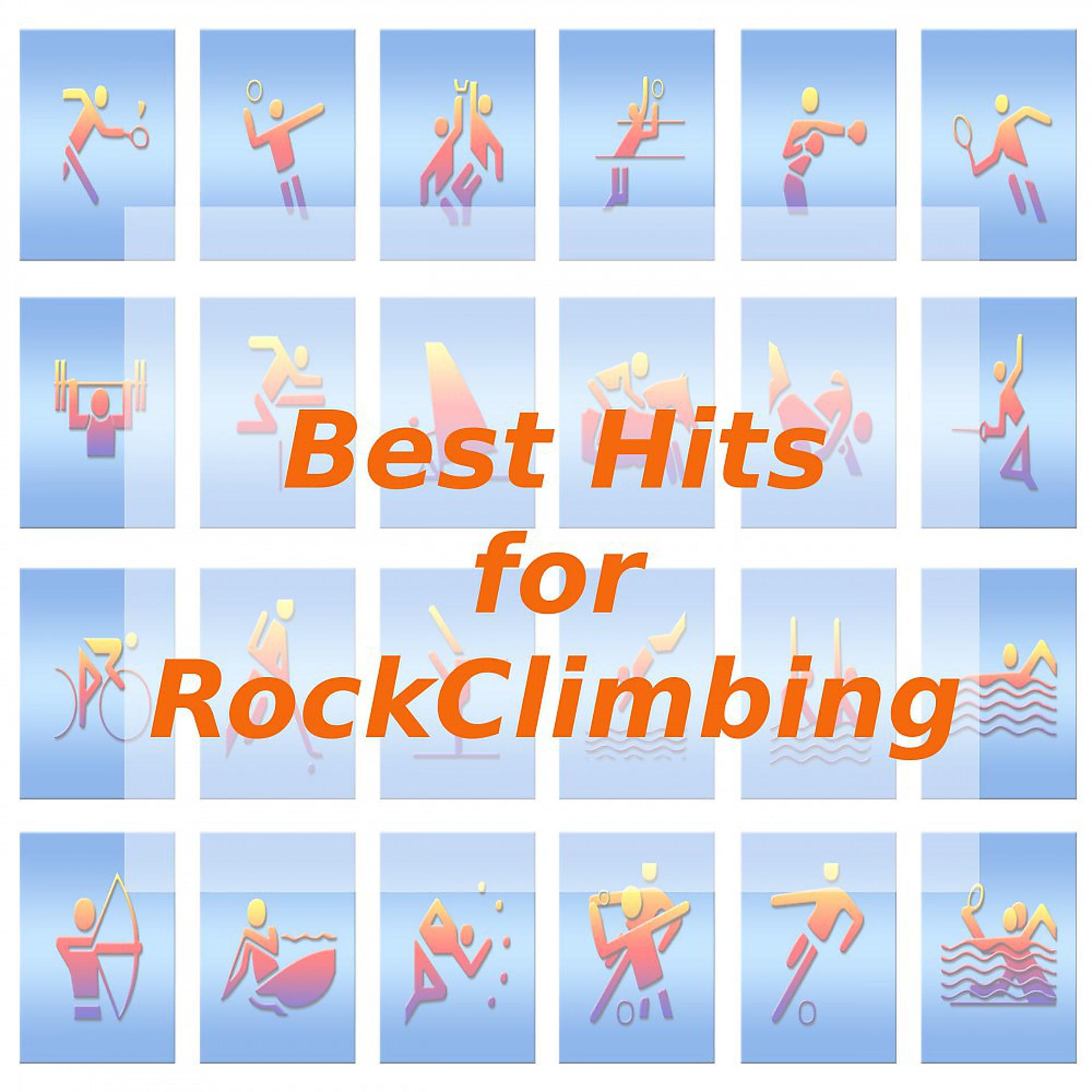 Постер альбома Best Hits for Rock Climbing