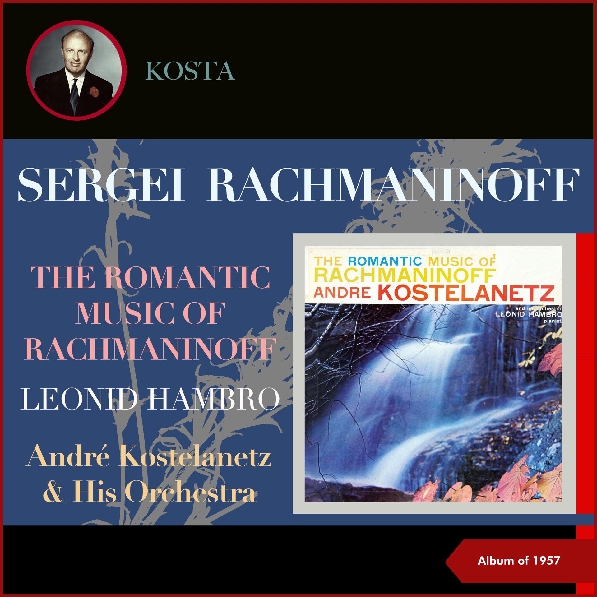 Постер альбома The Romantic Music of Rachmaninoff