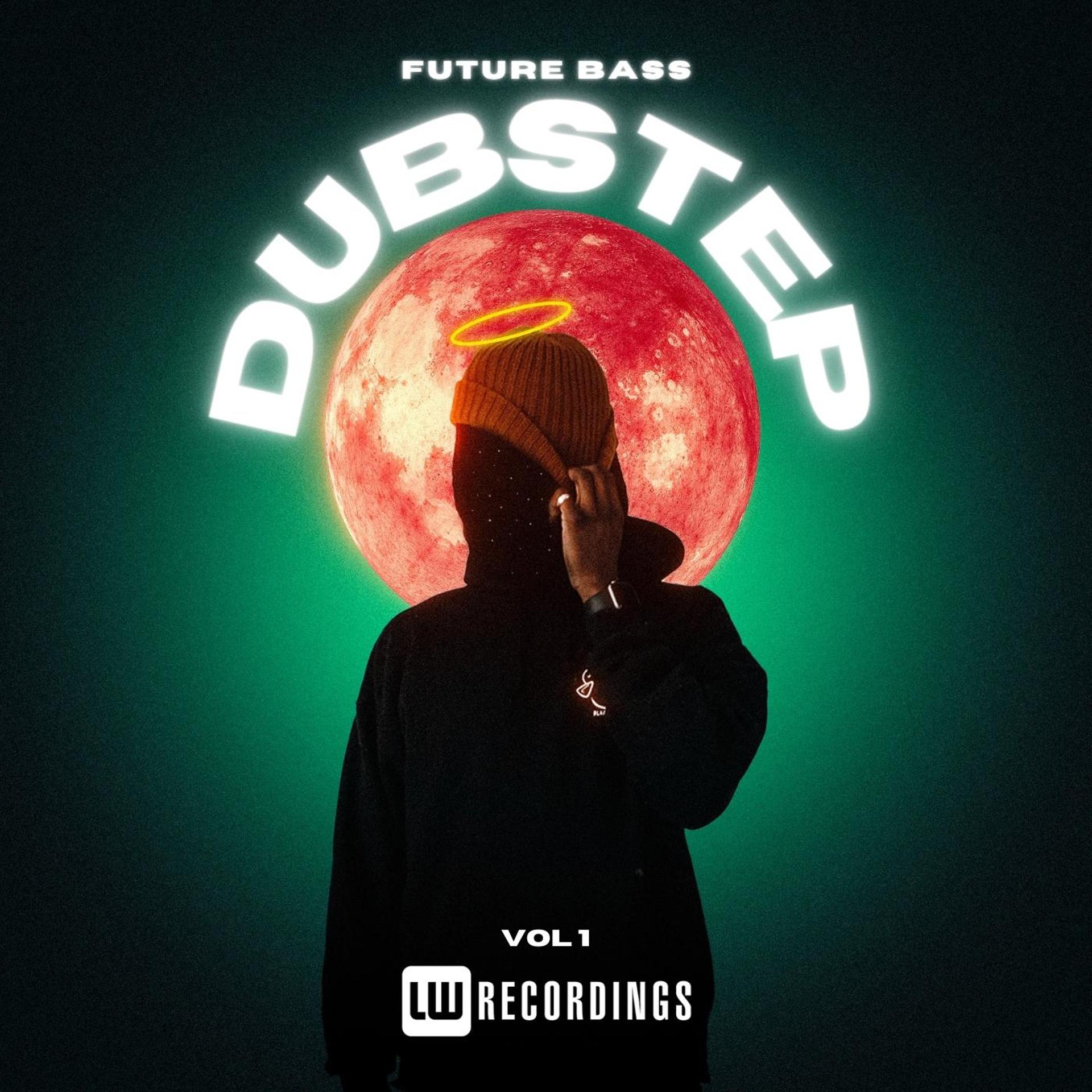 Постер альбома Future Bass: Dubstep, Vol. 01